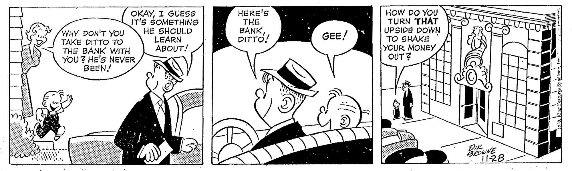 Gesture OCR: WHY DON'T YOU TAKE DITTO TO THE BANK WITH YOU? HE'S NEVER BEEN! OKAYI GUESS IT'S SOMETHING HE SHOULD LEARN ABOUT! HERE'S THE BANKDITTO! HOW DO YOU TURN THAT UPSIDE DOWN TO SHAKE YOUR MONEY OUT? GEE! 1128. WHY DON'T YOU TAKE DITTO TO THE BANK WITH YOU? HE'S NEVER BEEN! OKAYI GUESS IT'S SOMETHING HE SHOULD LEARN ABOUT! HERE'S THE BANKDITTO! HOW DO YOU TURN THAT UPSIDE DOWN TO SHAKE YOUR MONEY OUT? GEE! 1128.