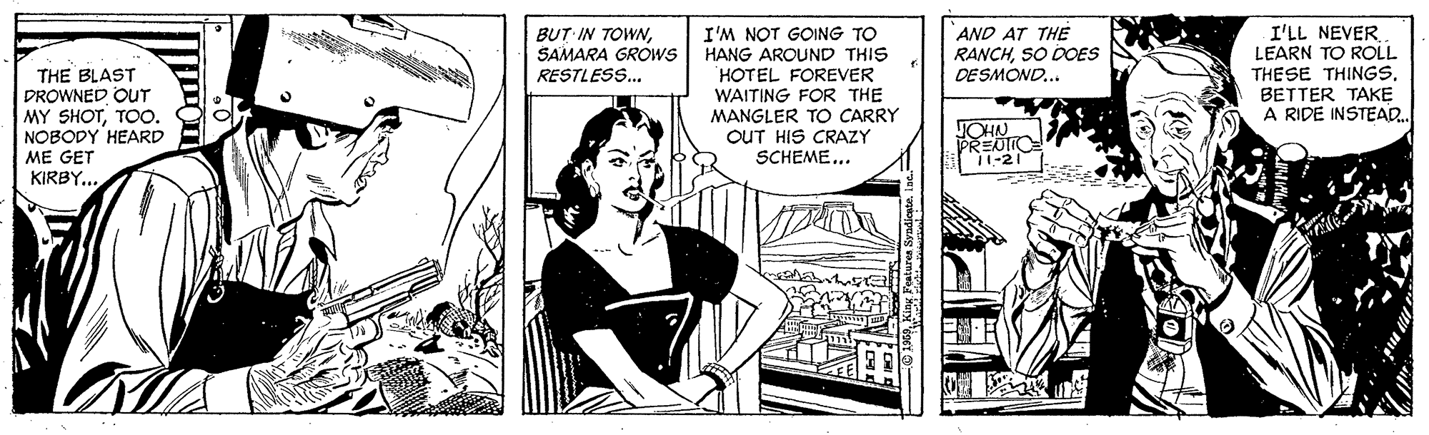 Parallel OCR: I'M NOT GOING TO HANG AROUND THIS HOTEL FOREVER WAITING FOR THE MANGLER TO CARRY OUT HIS CRAZY SCHEME... AND AT THE RANCHSO DOES DESMOND.. I'LL NEVER LEARN TO ROLL THESE THINGS. BETTER TAKE A RIDE INSTEAD. BUT IN TOWSAMARA GROWS RESTLESS.. THE BLAST DROWNED OUT MY SHOTTOO. NOBODY HEARD ME GET KIRBY... JOHN PREDTIO 11-21 I'M NOT GOING TO HANG AROUND THIS HOTEL FOREVER WAITING FOR THE MANGLER TO CARRY OUT HIS CRAZY SCHEME... AND AT THE RANCHSO DOES DESMOND.. I'LL NEVER LEARN TO ROLL THESE THINGS. BETTER TAKE A RIDE INSTEAD. BUT IN TOWSAMARA GROWS RESTLESS.. THE BLAST DROWNED OUT MY SHOTTOO. NOBODY HEARD ME GET KIRBY... JOHN PREDTIO 11-21