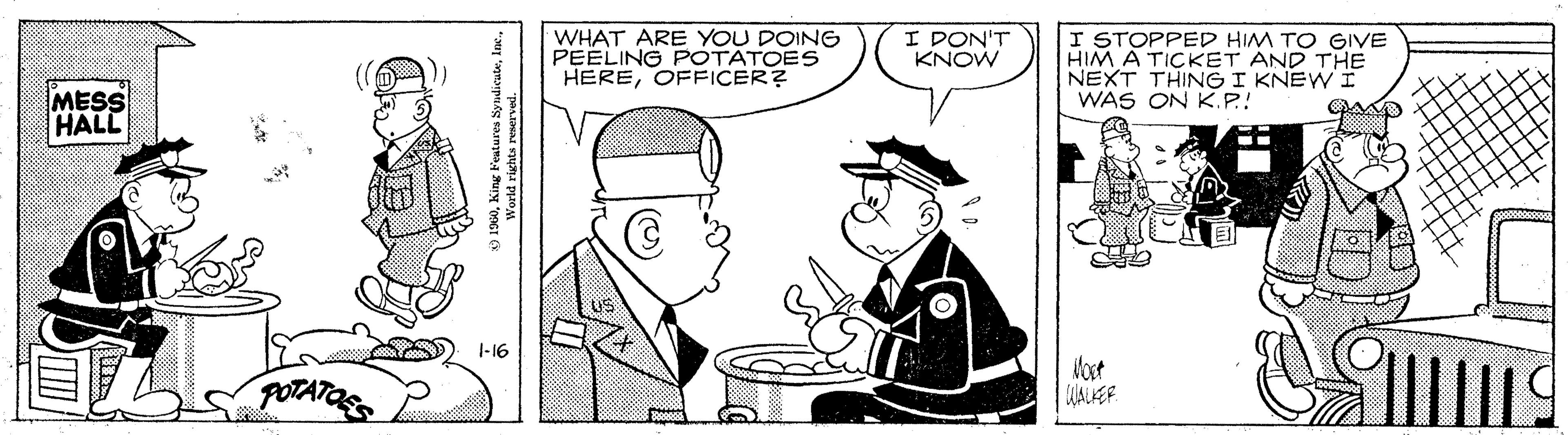 Drawing OCR: I DON'T KNOW WHAT ARE YOU DOING PEELING POTATOES HEREOFFICER? I STOPPED HIM TO GIVE HIM A TICKET AND THE NEXT THING I KNEWI WAS ON K.P! MESS HALL 1-16 Vost WALAER I DON'T KNOW WHAT ARE YOU DOING PEELING POTATOES HEREOFFICER? I STOPPED HIM TO GIVE HIM A TICKET AND THE NEXT THING I KNEWI WAS ON K.P! MESS HALL 1-16 Vost WALAER