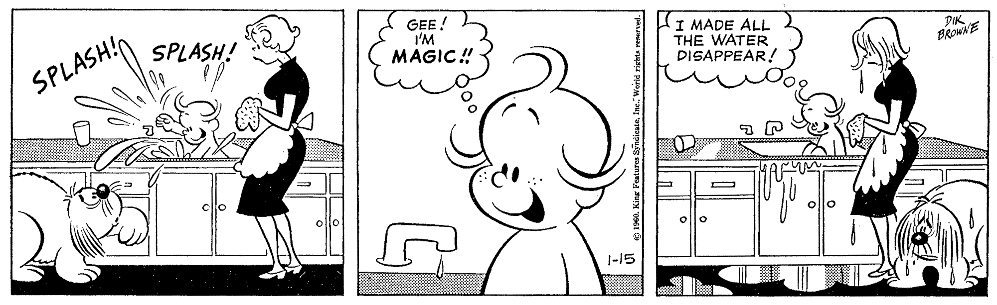 Gesture OCR: GEE ! I'M MAGIC! SPLASH! SPLASH! I MADE ALL THE WATER DISAPPEAR! DIK BROWNE |-15 GEE ! I'M MAGIC! SPLASH! SPLASH! I MADE ALL THE WATER DISAPPEAR! DIK BROWNE |-15