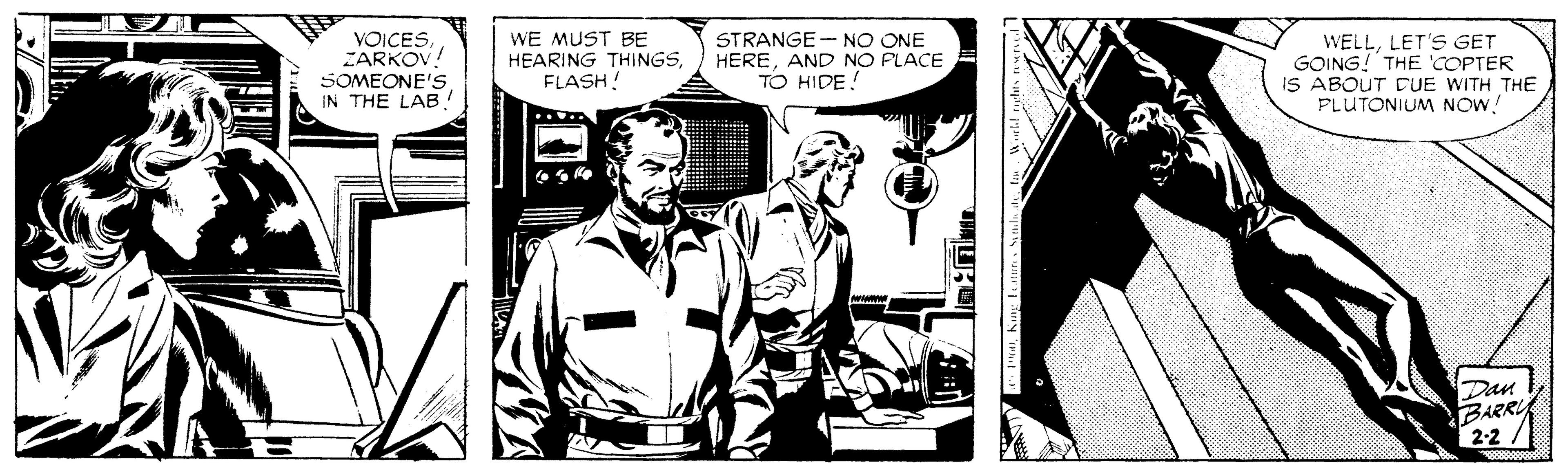 Illustration OCR: VOICESZARKOV! SOMEONE'S IN THE LABWE MUST BE HEARING THINGSFLASH! STRANGE- NO ONE HEREAND NO PLACE TO HIDE! WELLLET'S GET GOING! THE 'OPTER IS ABOUT DUE WITH THE PLUTONIUM NOW! Dan BARRI 2-2/ VOICESZARKOV! SOMEONE'S IN THE LABWE MUST BE HEARING THINGSFLASH! STRANGE- NO ONE HEREAND NO PLACE TO HIDE! WELLLET'S GET GOING! THE 'OPTER IS ABOUT DUE WITH THE PLUTONIUM NOW! Dan BARRI 2-2/