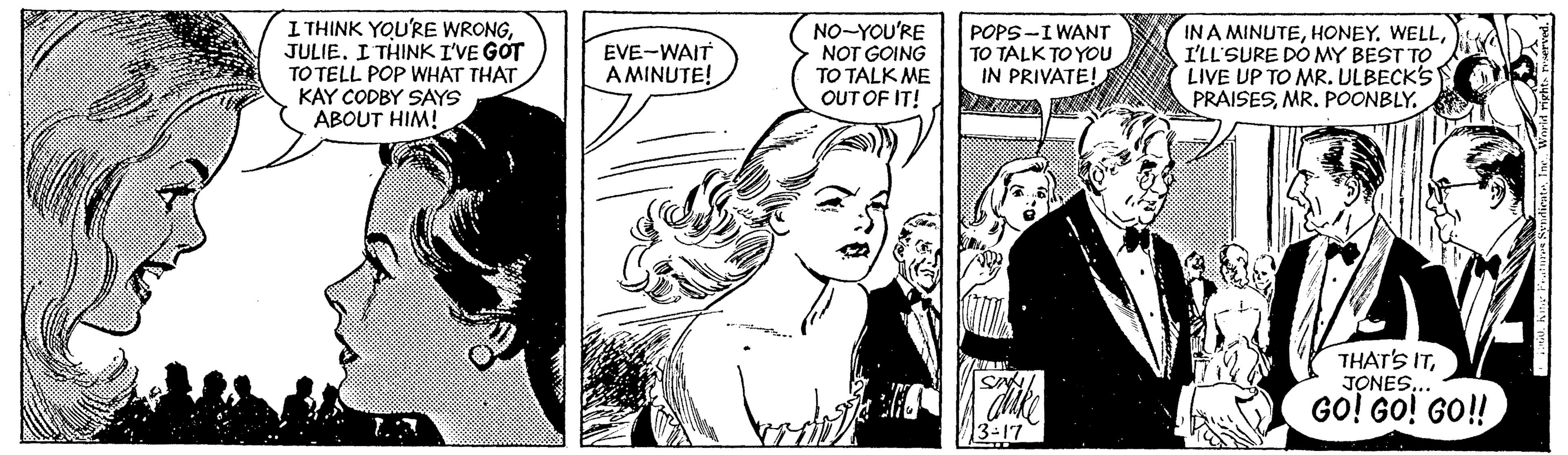 Gesture OCR: I THINK YOU'RE WRONGJULIE. I THINK I'VE GOT TO TELL POP WHAT THAT KAY CODBY SAYS ABOUT HIM! NO-YOU'RE NOT GOING TO TALK ME OUT OF IT! POPS-I WANT TO TALK TO YOU IN PRIVATE! INA MINUTEI'LL'SURE DO MY BEST TO LIVE UP TO MR. ULBECK'S PRAISESMR. POONBLY. EVE-WAIT AMINUTE! THAT'S ITJONES... GO! GO! GO! 3-17 I THINK YOU'RE WRONGJULIE. I THINK I'VE GOT TO TELL POP WHAT THAT KAY CODBY SAYS ABOUT HIM! NO-YOU'RE NOT GOING TO TALK ME OUT OF IT! POPS-I WANT TO TALK TO YOU IN PRIVATE! INA MINUTEHONEY. WELLI'LL'SURE DO MY BEST TO LIVE UP TO MR. ULBECK'S PRAISESMR. POONBLY. EVE-WAIT AMINUTE! THAT'S ITJONES... GO! GO! GO! 3-17