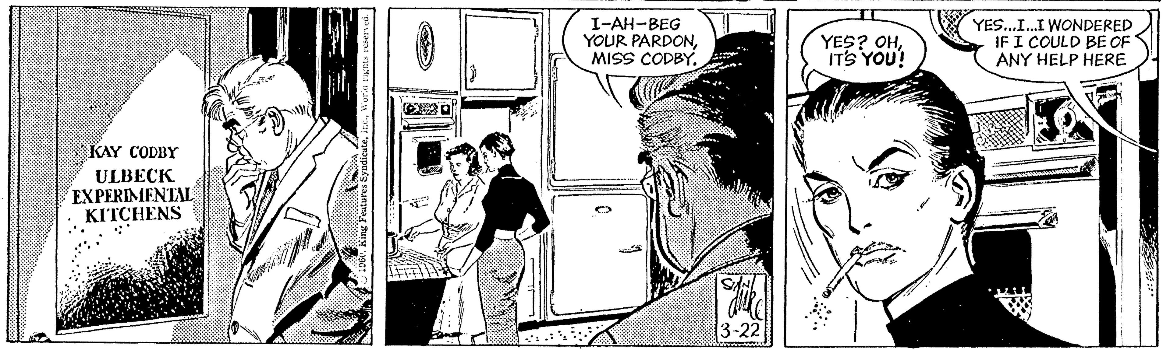 Parallel OCR: I-AH-BEG YOUR PARDONMISS CODBY. YES? OHITS YOU! YES..I.I WONDERED IF I COULD BE OF ANY HELP HERE KAY CODBY ULBECK EXPERIMENTAL KITCHENS 3-22 I-AH-BEG YOUR PARDONMISS CODBY. YES? OHITS YOU! YES..I.I WONDERED IF I COULD BE OF ANY HELP HERE KAY CODBY ULBECK EXPERIMENTAL KITCHENS 3-22