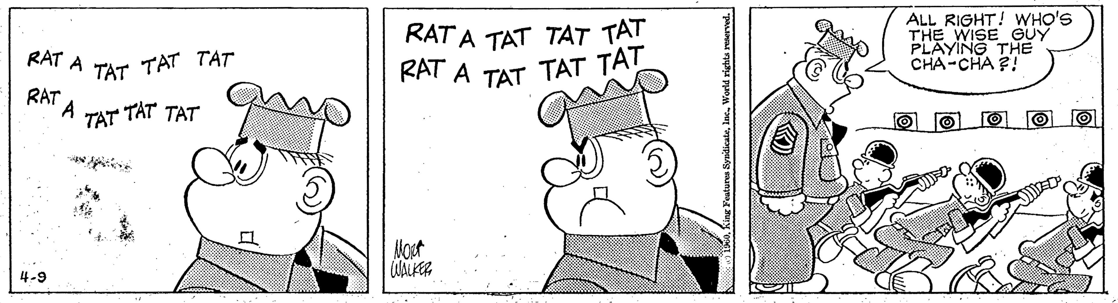 Drawing OCR: ALL RIGHT! WHO'S THE WISE GUY PLAYING THE CHA-CHA ?! RAT A TAT TAT TAT RAT A TAT TAT RAT A TAT TAT TAT TAT RAT A TAT TAT TAT Nout WALKER 4-9 ALL RIGHT! WHO'S THE WISE GUY PLAYING THE CHA-CHA ?! RAT A TAT TAT TAT RAT A TAT TAT RAT A TAT TAT TAT TAT RAT A TAT TAT TAT Nout WALKER 4-9