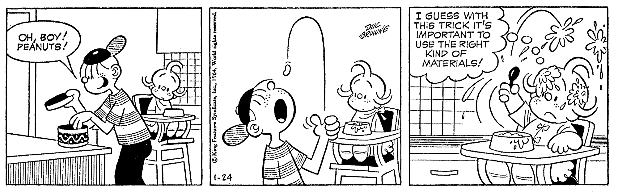 Rectangle OCR: I GUESS WITH THIS TRICK IT'S IMPORTANT TO USE THE RIGHT KIND OF MATERIALS! OHBOY! PEANUTS! THE 1-24 I GUESS WITH THIS TRICK IT'S IMPORTANT TO USE THE RIGHT KIND OF MATERIALS! OHBOY! PEANUTS! THE 1-24