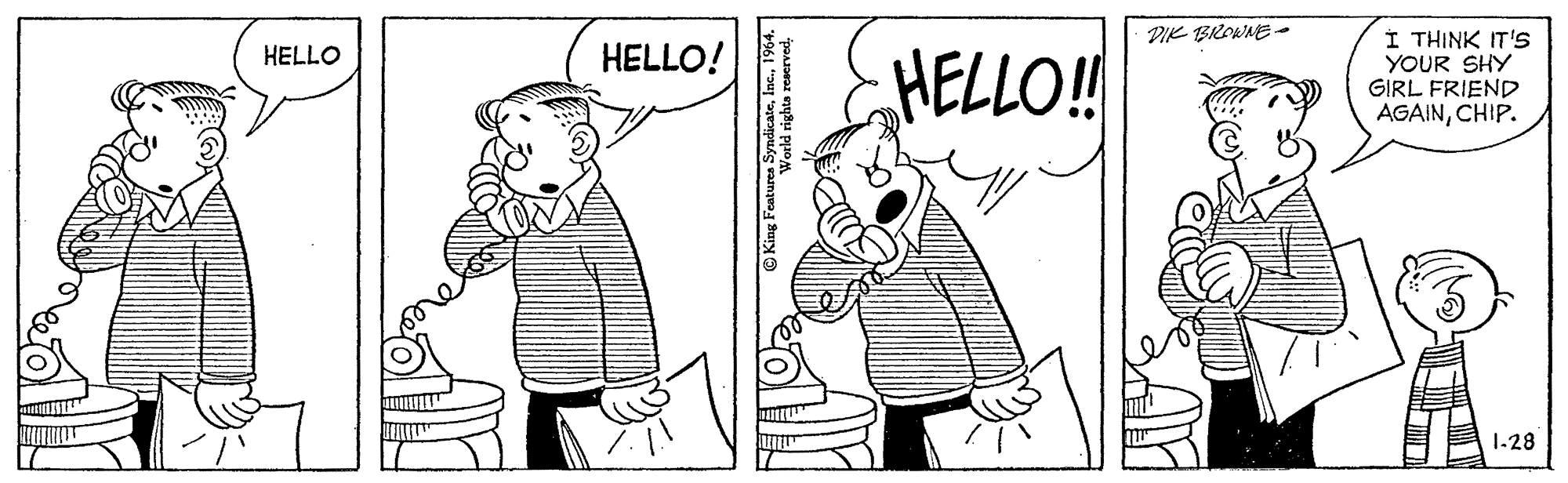 Interaction OCR: DIK BROWAE - HELLO!! Í THINK IT'S YOUR SHY GIRL FRIEND AGAINCHIP. HELLO HELLO! IN 1-28 © King Features SyndicateIn DIK BROWAE - HELLO!! Í THINK IT'S YOUR SHY GIRL FRIEND AGAINCHIP. HELLO HELLO! IN 1-28 © King Features Syndicate