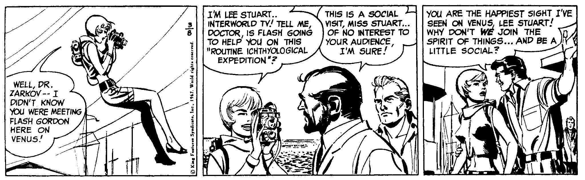 Gesture OCR: I'M LEE STUART.. INTERWORLD TVv! TELL MEIS FLASH GOING TO HELP YOu ON THIS "ROUTINE ICHTHYOLOGICAL EXPEDITION "? THIS IS A SOCIAL VISITMISS STUART... OF NO INTEREST TO YOUR AUDIENCEI'M SURE! YOU ARE THE HAPPIEST SIGHT I'VE SEEN ON VENUSLEE STUART! WHY DON'T WE JOIN THE SPIRIT OF THINGS... AND BE A LITTLE SOCIAL? WELLDR. ZARKÓV -- I DIDN'T KNOW YOu WERE MEETING FLASH GORDON HERE ON VENUS! I'M LEE STUART.. INTERWORLD TVv! TELL MEIS FLASH GOING TO HELP YOu ON THIS "ROUTINE ICHTHYOLOGICAL EXPEDITION "? THIS IS A SOCIAL VISITMISS STUART... OF NO INTEREST TO YOUR AUDIENCEI'M SURE! YOU ARE THE HAPPIEST SIGHT I'VE SEEN ON VENUSLEE STUART! WHY DON'T WE JOIN THE SPIRIT OF THINGS... AND BE A LITTLE SOCIAL? WELLDR. ZARKÓV -- I DIDN'T KNOW YOu WERE MEETING FLASH GORDON HERE ON VENUS!