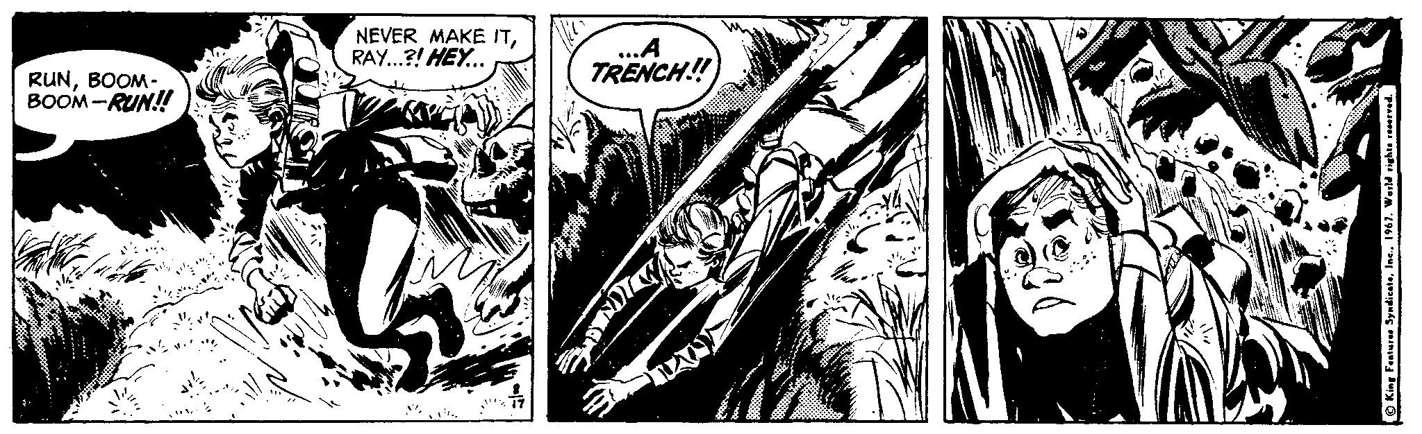 Comics OCR: NEVER MAKE ITRAY..?! HEY.. ..A TRENCH! RUNBOOM- BOOM-RUN! King Fenture Syndicate1967. Warl NEVER MAKE ITRAY..?! HEY.. ..A TRENCH! RUNBOOM- BOOM-RUN! King Fenture Syndicate1967. Warl
