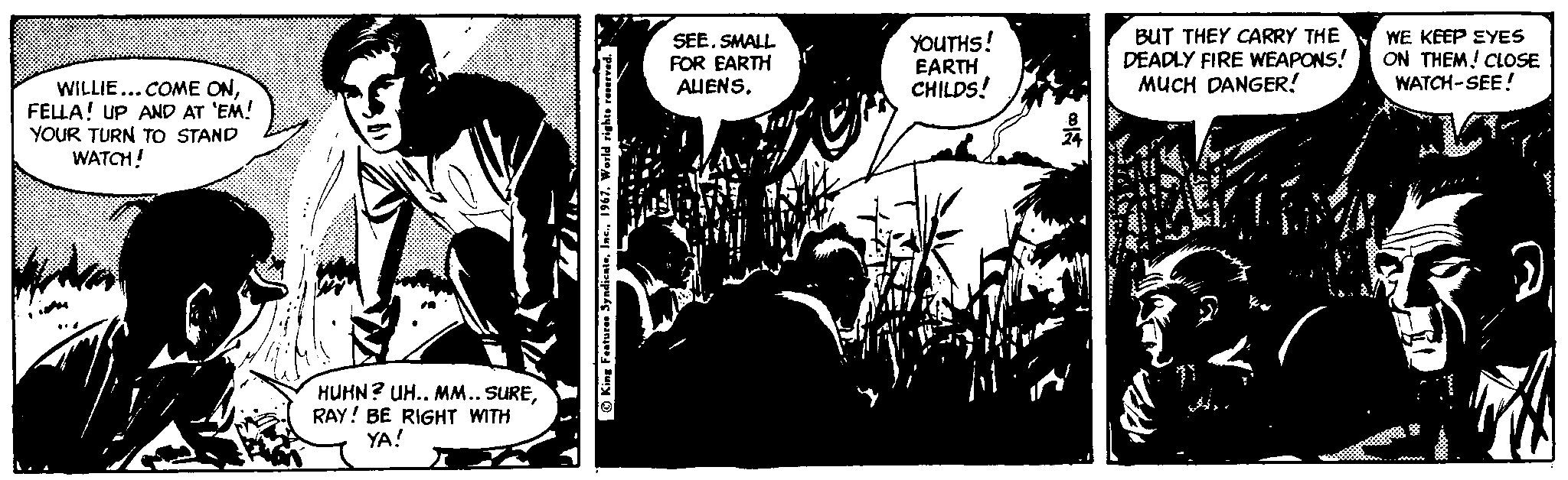 Monochrome photography OCR: SEESMALL FOR EARTH AIENS. YOUTHS! EARTH CHILDS! BUT THEY CARRY THE DEADLY FIRE WEAPONS! MUCH DANGER! WE KEEP EYES ON THEM! CLOSE WATCH-SEE! WILLIE... COME ONFELLA! uP AND AT 'EM! YOUR TURN TO STAND WATCH! HUHN? UH.. MM.. SURERAY! BE RIGHT WITH YA! SEESMALL FOR EARTH AIENS. YOUTHS! EARTH CHILDS! BUT THEY CARRY THE DEADLY FIRE WEAPONS! MUCH DANGER! WE KEEP EYES ON THEM! CLOSE WATCH-SEE! WILLIE... COME ONFELLA! uP AND AT 'EM! YOUR TURN TO STAND WATCH! HUHN? UH.. MM.. SURERAY! BE RIGHT WITH YA!