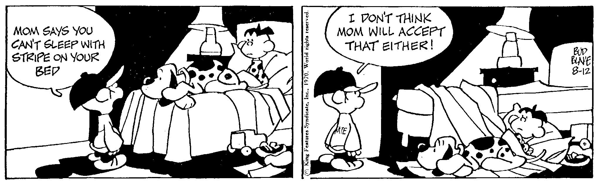 Gesture OCR: MOM SAYS YOU CAN'T SLEEP WITH STRIPE ON YOUR BED I DON'T THINK MOM WILL ACCEPT THAT EITHER! BLAVE 8-12 MOM SAYS YOU CAN'T SLEEP WITH STRIPE ON YOUR BED I DON'T THINK MOM WILL ACCEPT THAT EITHER ! BLAVE 8-12