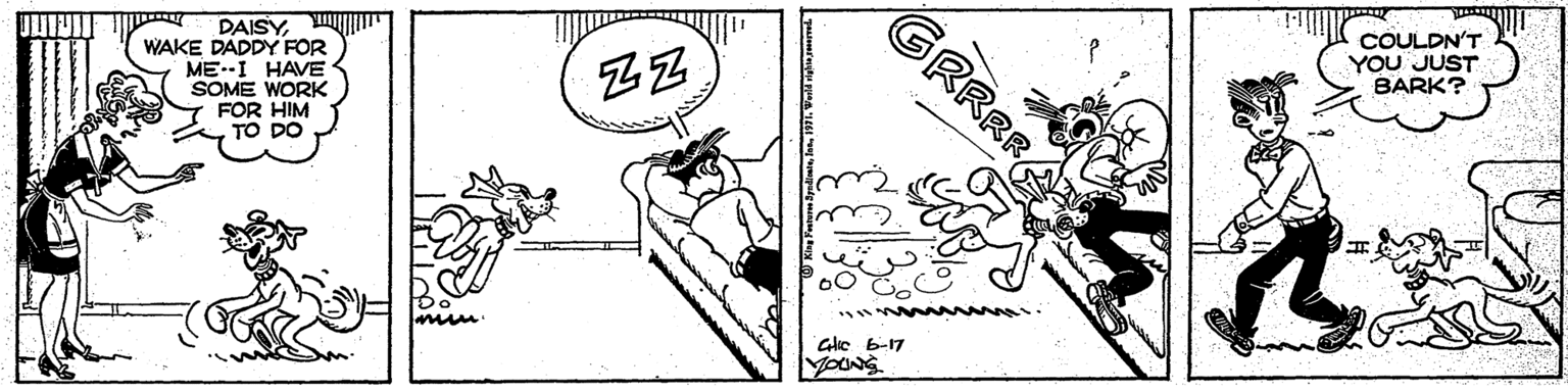 Fiction OCR: DAISYYIIT WAKE DADDY FOR ME--I HAVE SOME WORK FOR HIM TO DO COULDN'T YOU JUST BARK? Gle b-17 youNs RRRR DAISYYIIT WAKE DADDY FOR ME--I HAVE SOME WORK FOR HIM TO DO COULDN'T YOU JUST BARK? Gle b-17 youNs RRRR
