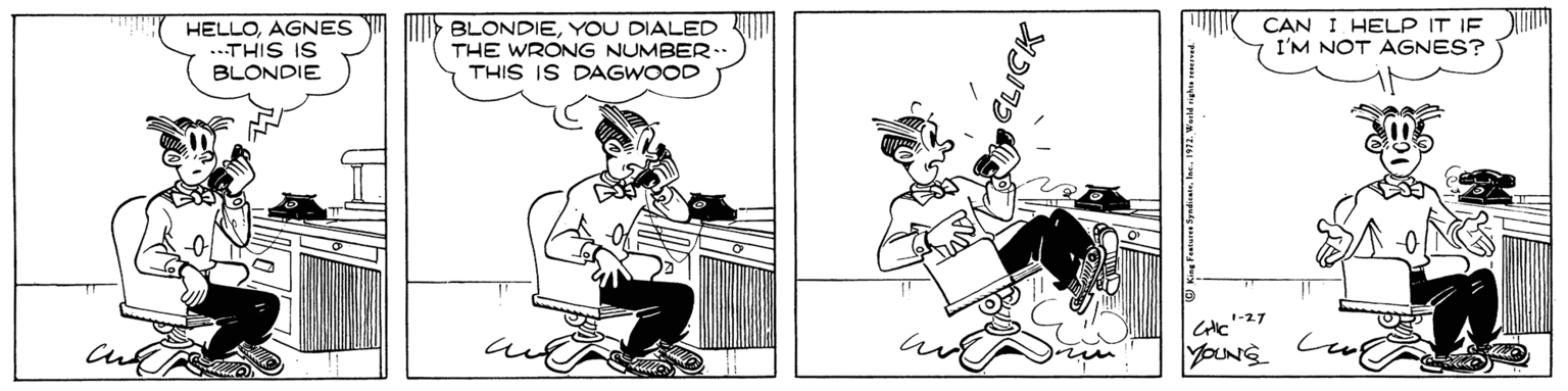 Line OCR: HELLOAGNES .THIS IS BLONDIE BLONDIEYOU DIALEDD THE WRONG NUMBER. THIS IS DAGWOOD CAN I HELP IT IF I'M NOT AGNES? HELLOAGNES .THIS IS BLONDIE BLONDIEYOU DIALEDD THE WRONG NUMBER. THIS IS DAGWOOD CAN I HELP IT IF I'M NOT AGNES?