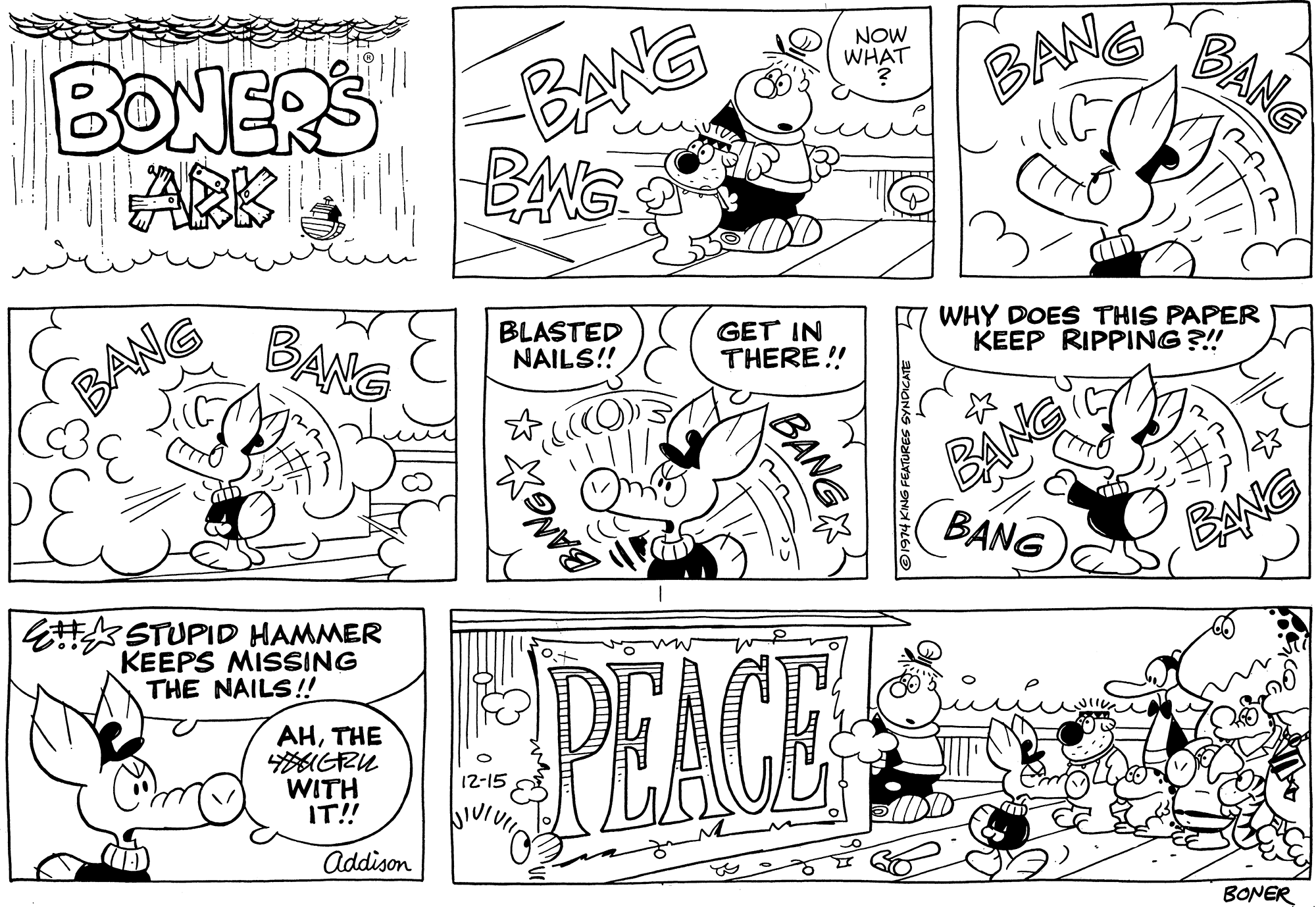 Jaw OCR: BONERS BANG NOW WHAT BANG BAN ARK BANG BANG BANG BLASTED NAILS!! GET IN THERE !! WHY DOES THIS PAPER KEEP RIPPING ?! BAN BANG BANG STUPID HAMMER KEEPS MISSING THE NAILS!! AHTHE 6IGRU WITH IT!! PEOCA 12-15 Addison BONER BANG BONERS BANG NOW WHAT BANG BAN ARK BANG BANG BANG BLASTED NAILS!! GET IN THERE !! WHY DOES THIS PAPER KEEP RIPPING ?! BAN BANG BANG STUPID HAMMER KEEPS MISSING THE NAILS!! AHTHE 6IGRU WITH IT!! PEOCA 12-15 Addison BONER BANG