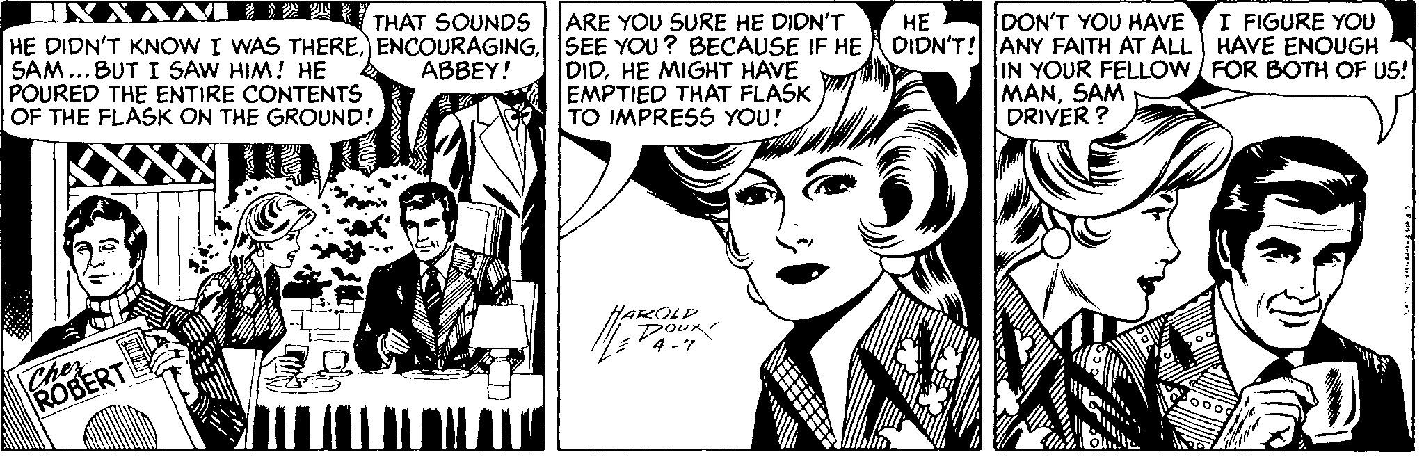 Font OCR: EA THAT SOUNDS ARE YOU SURE HE DIDN'T HE DIDN'T KNOW I WAS THERESEE YOU ? BECAUSE IF HE A DIDN'T! ANY FAITH AT ALL HAVE ENOUGH SAM...BUT I SAW HIM! HE POURED THE ENTIRE CONTENTS OF THE FLASK ON THE GROUND! ?? DON'T YOU HAVE I FIGURE YOU ABBEY! DIDHE MIGHT HAVE EMPTIED THAT FLASK TO IMPRESS YOU! IN YOUR FELLOW/FOR BOTH OF US! MANSAM DRIVER ? HAROLD Doux 4 -7 Chez ROBERT EA THAT SOUNDS ARE YOU SURE HE DIDN'T HE DIDN'T KNOW I WAS THERESEE YOU ? BECAUSE IF HE A DIDN'T! ANY FAITH AT ALL HAVE ENOUGH SAM...BUT I SAW HIM! HE POURED THE ENTIRE CONTENTS OF THE FLASK ON THE GROUND! ?? DON'T YOU HAVE I FIGURE YOU ABBEY! DIDHE MIGHT HAVE EMPTIED THAT FLASK TO IMPRESS YOU! IN YOUR FELLOW/FOR BOTH OF US! MANSAM DRIVER ? HAROLD Doux 4 -7 Chez ROBERT