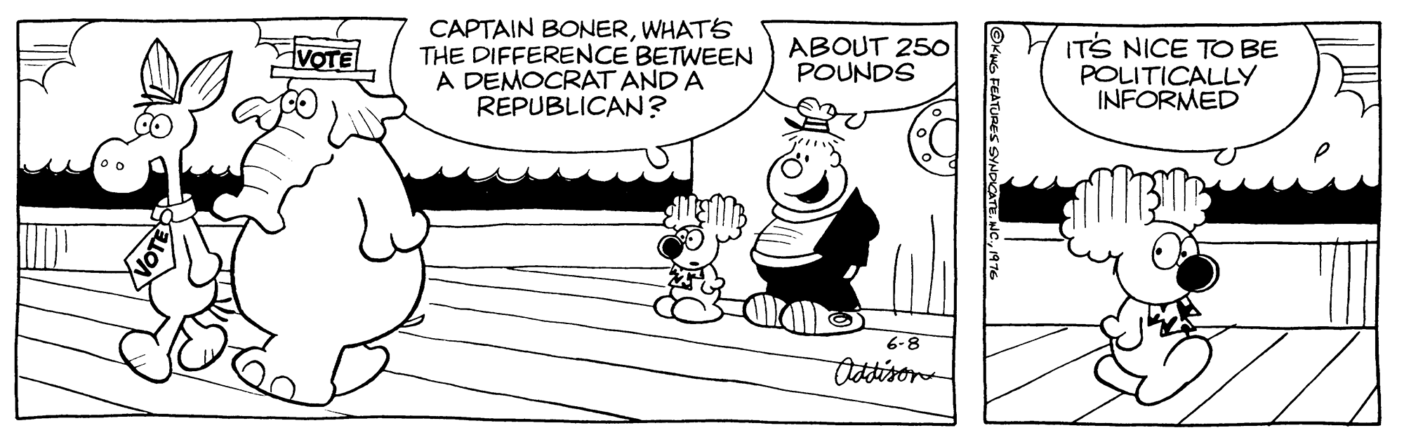 Handwriting OCR: CAPTAIN BONERWHATS THE DIFFERENCE BETWEEN A DEMOCRAT AND A REPUBLICAN? ABOUT 25O POUNDS ITS NICE TO BE POLITICALLY INFORMED VOTE 6-8 totdisona CAPTAIN BONERWHATS THE DIFFERENCE BETWEEN A DEMOCRAT AND A REPUBLICAN? ABOUT 25O POUNDS ITS NICE TO BE POLITICALLY INFORMED VOTE 6-8 totdisona