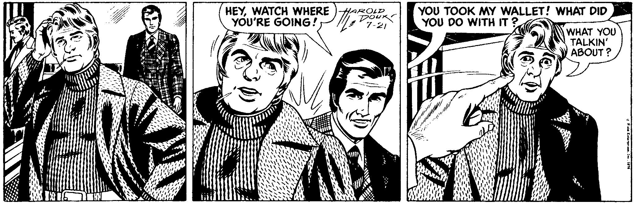Font OCR: HEYWATCH WHERE YOU'RE GOING! HAROLD DOUK 7-21 YOU TOOK MY WALLET! WHAT DID YOU DO WITH IT ? WHAT YOU TALKIN' ABOUT ? HEYWATCH WHERE YOU'RE GOING! HAROLD DOUK 7-21 YOU TOOK MY WALLET! WHAT DID YOU DO WITH IT ? WHAT YOU TALKIN' ABOUT ?