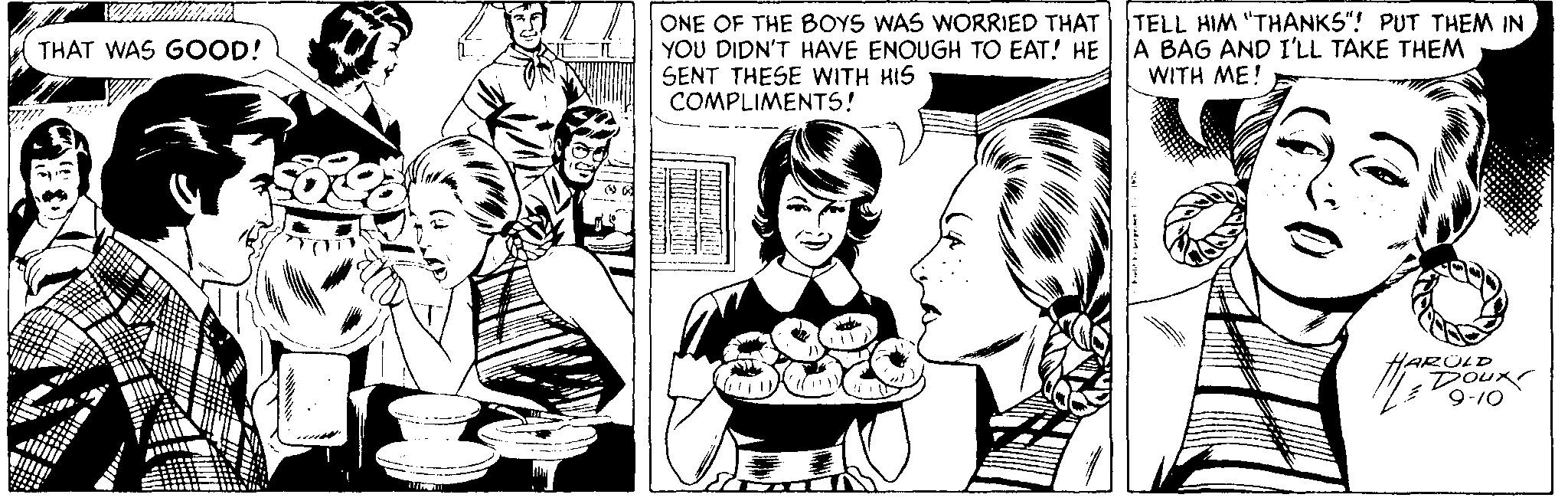 Mammal OCR: TELL HIM "THANKS"! PUT THEM IN ONE OF THE BOYS WAS WORRIED THAT YOU DIDN'T HAVE ENOUGH TO EAT! HE A BAG AND I'LL TAKE THEM SENT THESE WITH HIS COMPLIMENTS! THAT WAS GOOD! WITH ME! ? HAROLD DOUR 9-10 TELL HIM "THANKS"! PUT THEM IN ONE OF THE BOYS WAS WORRIED THAT YOU DIDN'T HAVE ENOUGH TO EAT! HE A BAG AND I'LL TAKE THEM SENT THESE WITH HIS COMPLIMENTS! THAT WAS GOOD! WITH ME! ? HAROLD DOUR 9-10