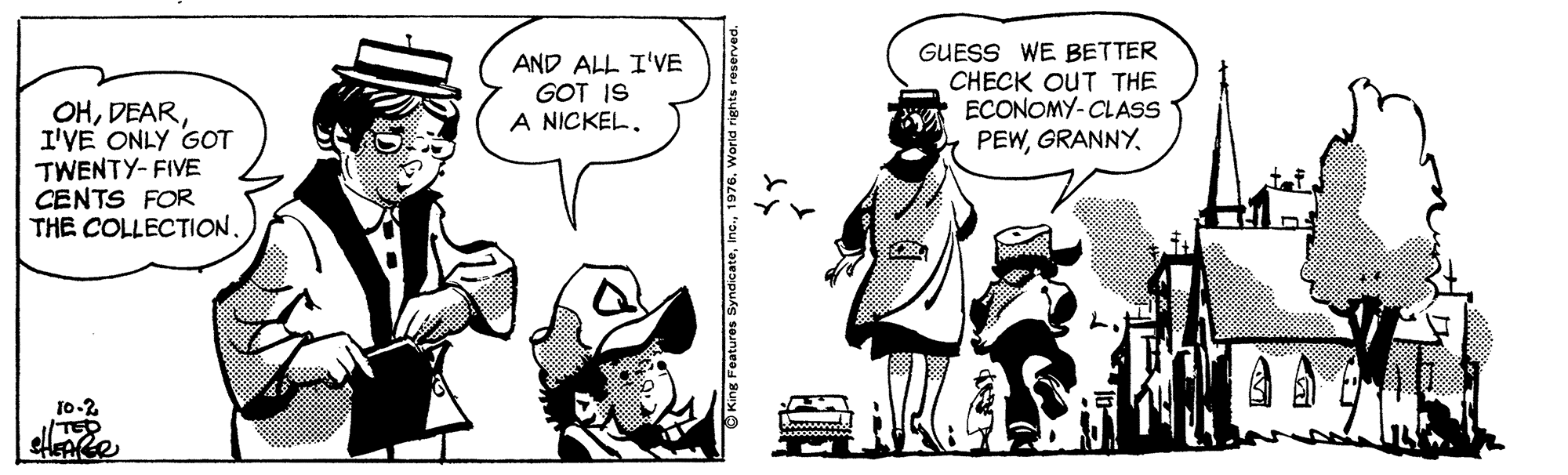 Sleeve OCR: AND ALL I'VE GOT IS A NICKEL. GUESS WE BETTER CHECK OUT THE ECONOMY-CLASS OHI'VE ONLY GOT TWENTY- FIVE CENTS FOR THE COLLECTION. PEWAND ALL I'VE GOT IS A NICKEL. GUESS WE BETTER CHECK OUT THE ECONOMY-CLASS OHI'VE ONLY GOT TWENTY- FIVE CENTS FOR THE COLLECTION. PEW