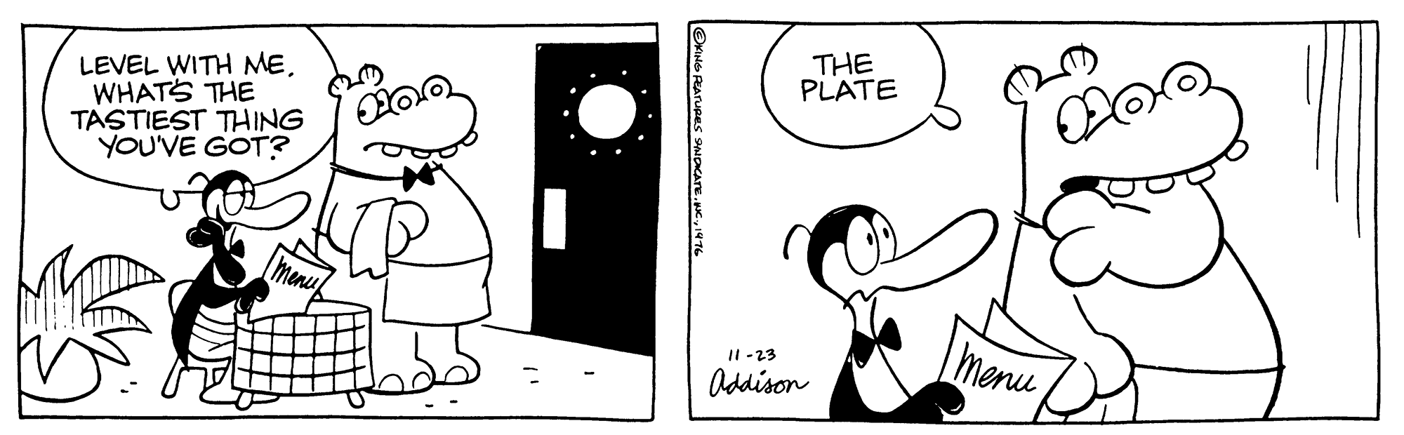 Black-and-white OCR: THE PLATE LEVEL WITH MEWHATS THE TASTIEST THING YOU'VE GOT? menu menu I1 -23 Oddison THE PLATE LEVEL WITH MEWHATS THE TASTIEST THING YOU'VE GOT? menu menu I1 -23 Oddison