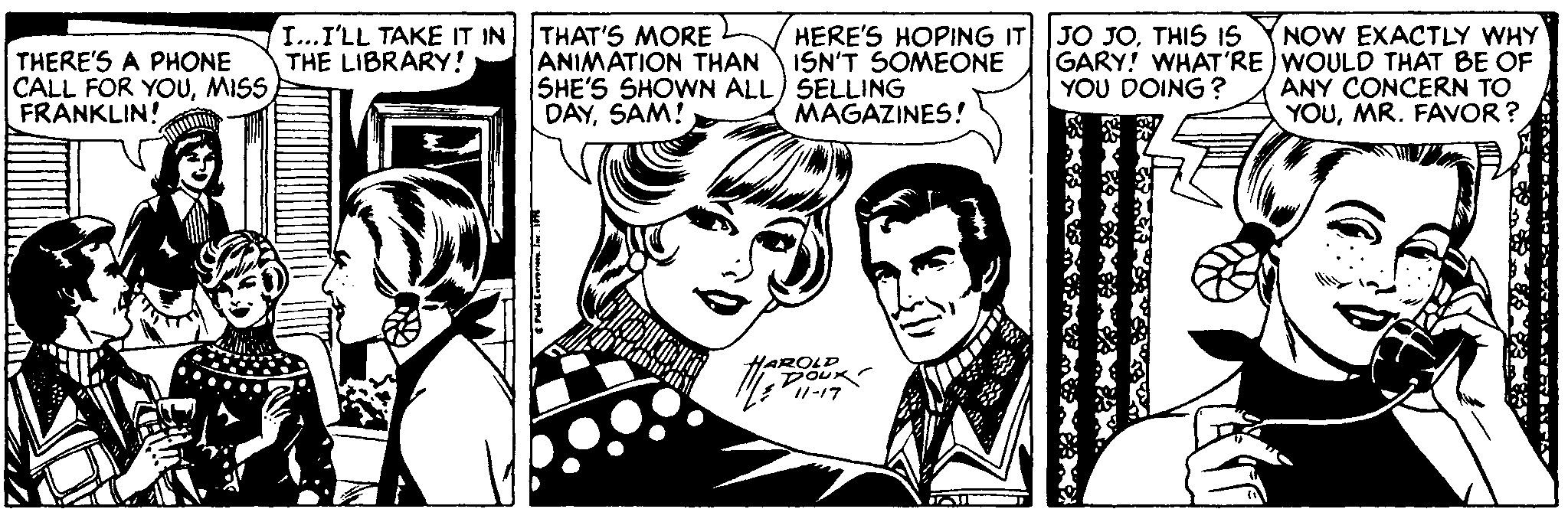 Interaction OCR: NOW EXACTLY WHY GARY! WHAT'RE WOULD THAT BE OF ANY CONCERN TO YOUMR. FAVOR ? I...I'LL TAKE IT IN THAT'S MORE THE LIBRARY! HERE'S HOPING IT JO JOTHIS IS ISN'T SOMEONE THERE'S A PHONE CALL FOR YOUMISS FRANKLIN! ANIMATION THAN SHE'S SHOWN ALL) SELLING DAYSAM! YOU DOING ? MAGAZINES ! HAROLP ??/7 NOW EXACTLY WHY GARY! WHAT'RE WOULD THAT BE OF ANY CONCERN TO YOUMR. FAVOR ? I...I'LL TAKE IT IN THAT'S MORE THE LIBRARY! HERE'S HOPING IT JO JOTHIS IS ISN'T SOMEONE THERE'S A PHONE CALL FOR YOUMISS FRANKLIN! ANIMATION THAN SHE'S SHOWN ALL) SELLING DAYSAM! YOU DOING ? MAGAZINES ! HAROLP ?? / 7