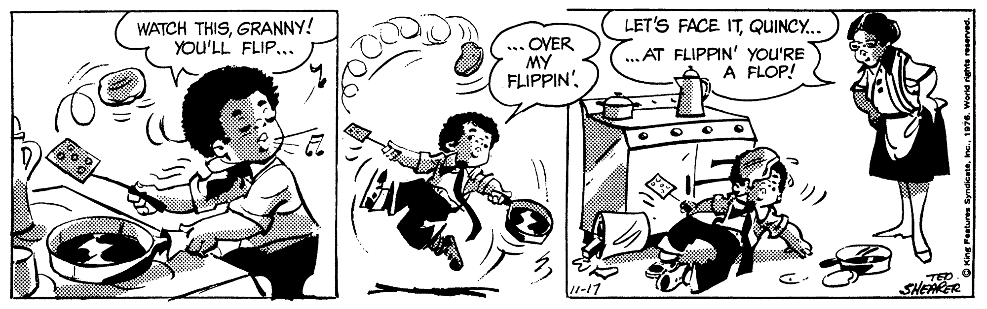 Illustration OCR: WATCH THISGRANNY! YOU'LL FLIP... ... OVER MY FLIPPIN' LET'S FACE ITQUINCY... ... AT FLIPPIN' YOU'RE A FLOP! 1-17 SHEARER WATCH THISGRANNY! YOU'LL FLIP... ... OVER MY FLIPPIN' LET'S FACE ITQUINCY... ... AT FLIPPIN' YOU'RE A FLOP! 1-17 SHEARER