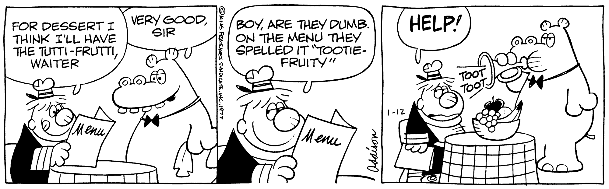 Gesture OCR: FOR DESSERT I THINK I'LL HAVE THE TUTTI FRUTTIWAITER ????SIR INDICATE. INC.1977 BOYARE THEY DUMB. ON THE MENU THEY SPELLED IT "TOOTIE- FRUITY" Menu Oddison 1-12 HELP! TOOT poft FOR DESSERT I THINK I'LL HAVE THE TUTTI FRUTTIWAITER ????VERY GOODSIR INDICATE . INC .1977 BOYARE THEY DUMB . ON THE MENU THEY SPELLED IT " TOOTIE FRUITY " Menu Oddison 1-12 HELP ! TOOT poft