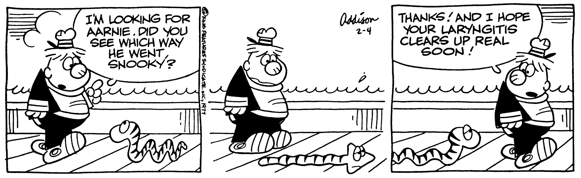 Parallel OCR: I'M LOOKING FOR AARNIE. DID YOU SEE WHICH WAY HE WENT SNOOKY? Zama Addison 2-4 THANKS! AND I HOPE YOUR LARYNGITIS CLEARS UP REAL SOON! ???? I'M LOOKING FOR AARNIE . DID YOU SEE WHICH WAY HE WENT SNOOKY ? Zama Addison 2-4 THANKS ! AND I HOPE YOUR LARYNGITIS CLEARS UP REAL SOON ! ????