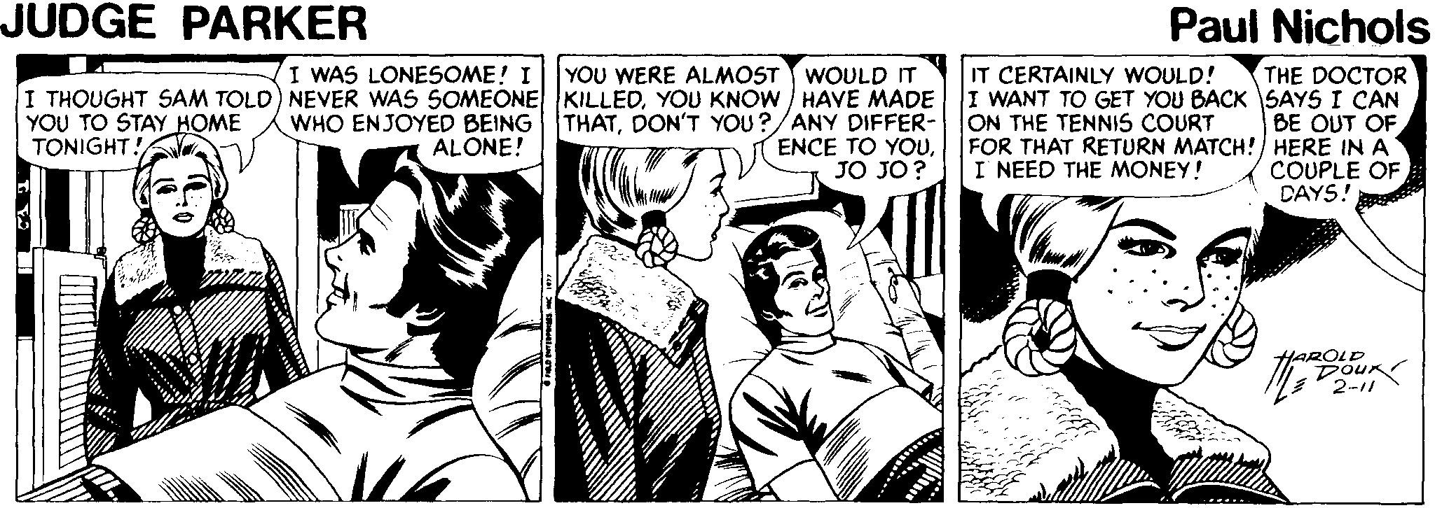 Art OCR: JUDGE PARKER Paul Nichols I WAS LONESOME! I THE DOCTOR I WANT TO GET YOU BACK SAYS I CAN BE OUT OF FOR THAT RETURN MATCH! HERE IN A COUPLE OF CAYS! IT CERTAINLY WOULD! YOU WERE ALMOST WOULD IT I THOUGHT SAM TOLD) NEVER WAS SOMEONE KILLEDYOU KNOW HAVE MADE THATDON'T YOU?/ANY DIFFER- ENCE TO YOUJO JO? ON THE TENNIS COURT YOU TO STAY HOME TONIGHT!A WHO ENJOYED BEING ALONE! I NEED THE MONEY! HAROLD 2 JUDGE PARKER Paul Nichols I WAS LONESOME! I THE DOCTOR I WANT TO GET YOU BACK SAYS I CAN BE OUT OF FOR THAT RETURN MATCH! HERE IN A COUPLE OF CAYS! IT CERTAINLY WOULD! YOU WERE ALMOST WOULD IT I THOUGHT SAM TOLD) NEVER WAS SOMEONE KILLEDYOU KNOW HAVE MADE THATDON'T YOU?/ANY DIFFER- ENCE TO YOUJO JO? ON THE TENNIS COURT YOU TO STAY HOME TONIGHT!A WHO ENJOYED BEING ALONE! I NEED THE MONEY! HAROLD 2