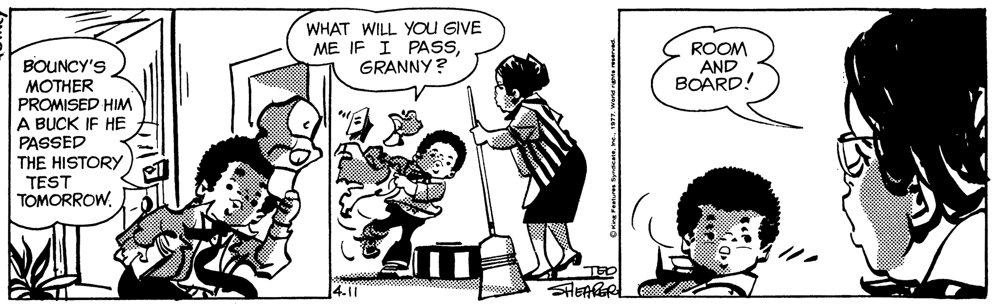Interaction OCR: WHAT WILL YoU GIVE ME IF I PASSGRANNY ? ROOM AND BOARD! BOUNCY'S MOTHER PROMISED HIM A BUCK IF HE PASSED THE HISTORYy TEST TOMORROW. TEO SHEARER 4.11 OkneFeshures Syndicamone WHAT WILL YoU GIVE ME IF I PASSGRANNY ? ROOM AND BOARD! BOUNCY'S MOTHER PROMISED HIM A BUCK IF HE PASSED THE HISTORYy TEST TOMORROW. TEO SHEARER 4.11 OkneFeshures Syndicamo