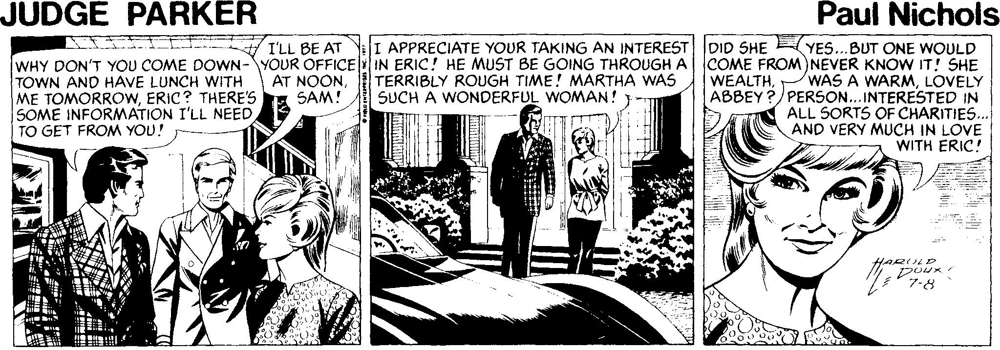 Conversation Faces (1) OCR: JUDGE PARKER Paul Nichols I APPRECIATE YOUR TAKING AN INTEREST WHY DON'T YOU COME DOWN-YOUR OFFICE IN ERIC! HE MUST BE GOING THROUGH A COME FROM)NEVER KNOW IT! SHE TERRIBLY ROUGH TIME! MARTHA WAS SUCH A WONDERFUL WOMAN! I'LL BE AT DID SHE YES...BUT ONE WOULD TOWN AND HAVE LUNCH WITH ME TOMORROWERIC? THERE'S SOME INFORMATION I'LL NEED TO GET FROM YOU! WAS A WARMLOVELY ABBEY?)PERSON...INTERESTED IN ALL SORTS OF CHARITIES... AND VERY MUCH IN LOVE WITH ERIC! AT NOONSAM! WEALTHHARULD JUDGE PARKER Paul Nichols I APPRECIATE YOUR TAKING AN INTEREST WHY DON'T YOU COME DOWN-YOUR OFFICE IN ERIC! HE MUST BE GOING THROUGH A COME FROM)NEVER KNOW IT! SHE TERRIBLY ROUGH TIME! MARTHA WAS SUCH A WONDERFUL WOMAN! I'LL BE AT DID SHE YES...BUT ONE WOULD TOWN AND HAVE LUNCH WITH ME TOMORROWERIC? THERE'S SOME INFORMATION I'LL NEED TO GET FROM YOU! WAS A WARMLOVELY ABBEY?)PERSON...INTERESTED IN ALL SORTS OF CHARITIES... AND VERY MUCH IN LOVE WITH ERIC! AT NOONSAM! WEALTH