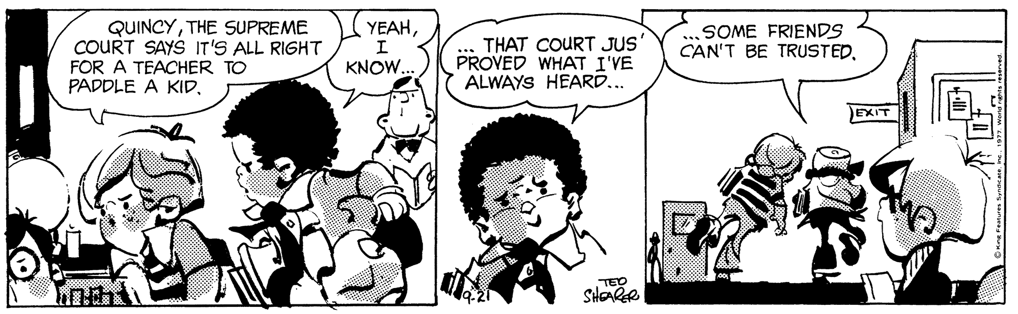 Sharing OCR: QUINCYTHE SUPREME COURT SAYS IT'S ALL RIGHT FOR A TEACHER TO PADDLE A KID..SOME FRIENDS CAN'T BE TRUSTEDTHAT COURT JUS' PROVED WHAT I'VE ALWAYS HEARD... KNOW... EXIT 2000000 TED SHARER QUINCYTHE SUPREME COURT SAYS IT'S ALL RIGHT FOR A TEACHER TO PADDLE A KID..SOME FRIENDS CAN'T BE TRUSTEDTHAT COURT JUS' PROVED WHAT I'VE ALWAYS HEARD... KNOW... EXIT 2000000 TED SHARER