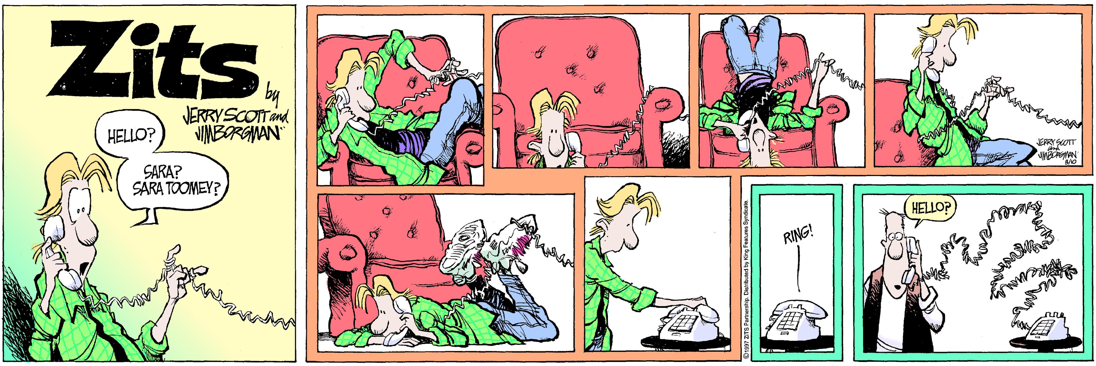 Animation OCR: Zits. JERRY SCOITand VIMBORGNAN" HELLO? SARA? SARA TOOMEY? ERY SOTT HELLOP) RING! Zits. JERRY SCOITand VIMBORGNAN" HELLO? SARA? SARA TOOMEY? ERY SOTT HELLOP) RING!