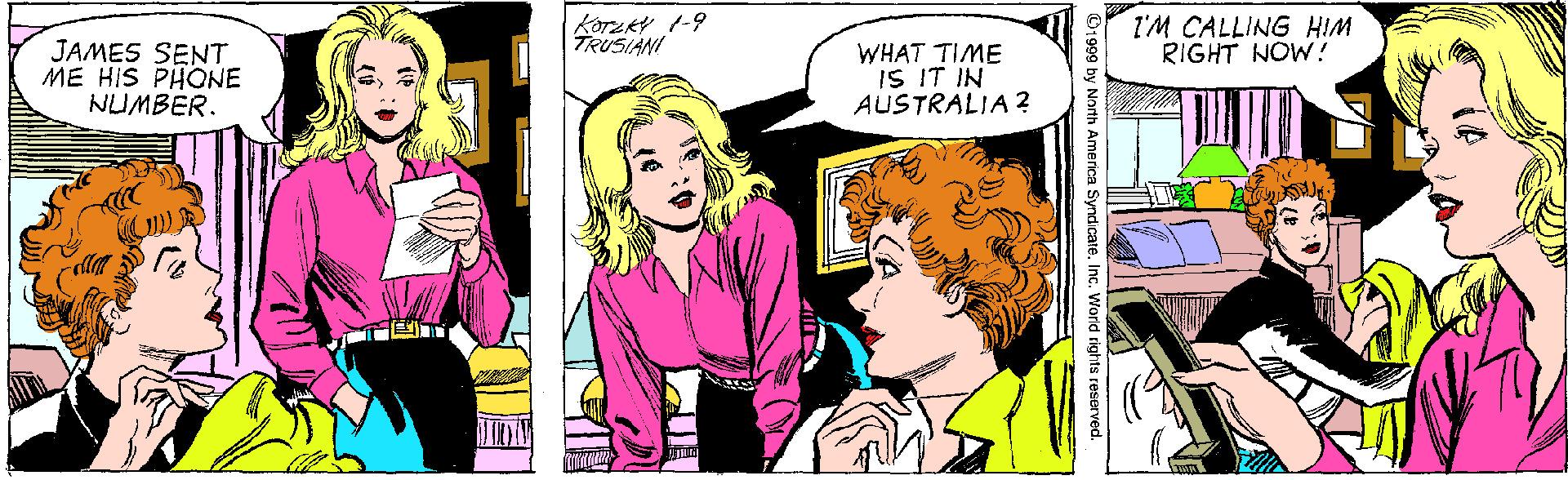 Mammal OCR: körzkt -9 TRUSIANI T'M CALLING HIM RIGHT NOW! JAMES SENT ME HIS PHONE NUMBER. WHAT TIME IS IT IN AUSTRALIA ? ©1999 by North America SyndicateInc. Word rights reserved. körzkt -9 TRUSIANI T'M CALLING HIM RIGHT NOW! JAMES SENT ME HIS PHONE NUMBER. WHAT TIME IS IT IN AUSTRALIA ? ©1999 by North America SyndicateInc. Word rights reserved.