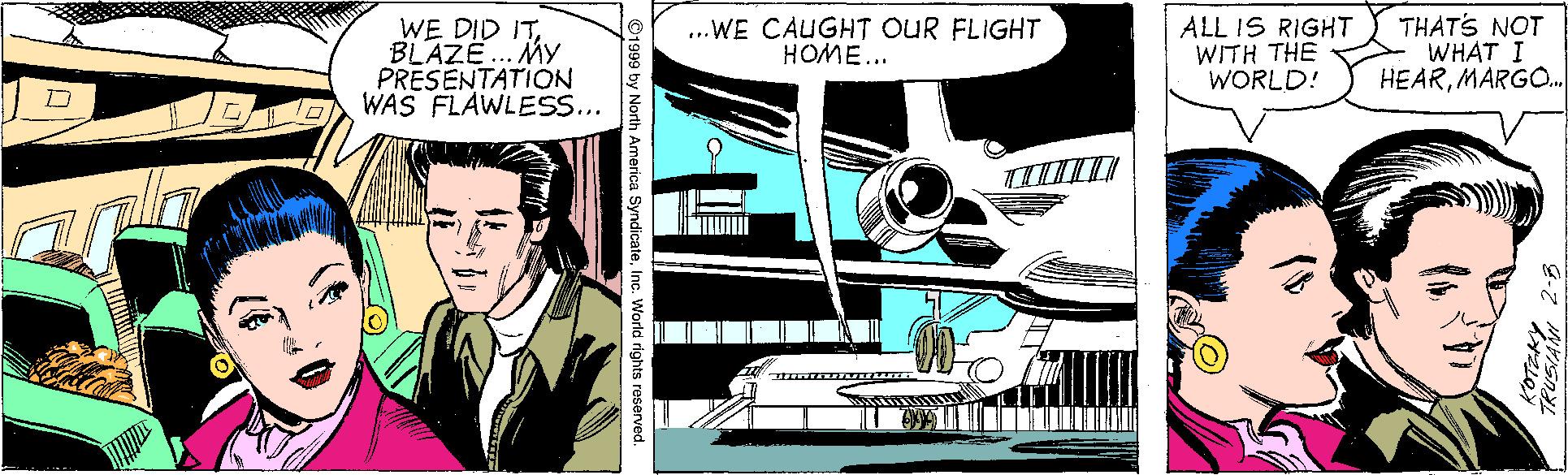 Publication OCR: WE DID ITBLAZE.. MY PRESENTATION WAS FLAWLESS... ..WE CAUGHT OUR FLIGHT HOME... ALL IS RIGHT WITH THE WORLD! THAT'S NOT WHAT I HEARMARGO. deInc. World rights reserve WE DID ITBLAZE.. MY PRESENTATION WAS FLAWLESS... ..WE CAUGHT OUR FLIGHT HOME... ALL IS RIGHT WITH THE WORLD! THAT'S NOT WHAT I HEARMARGO. deInc. World rights reserve