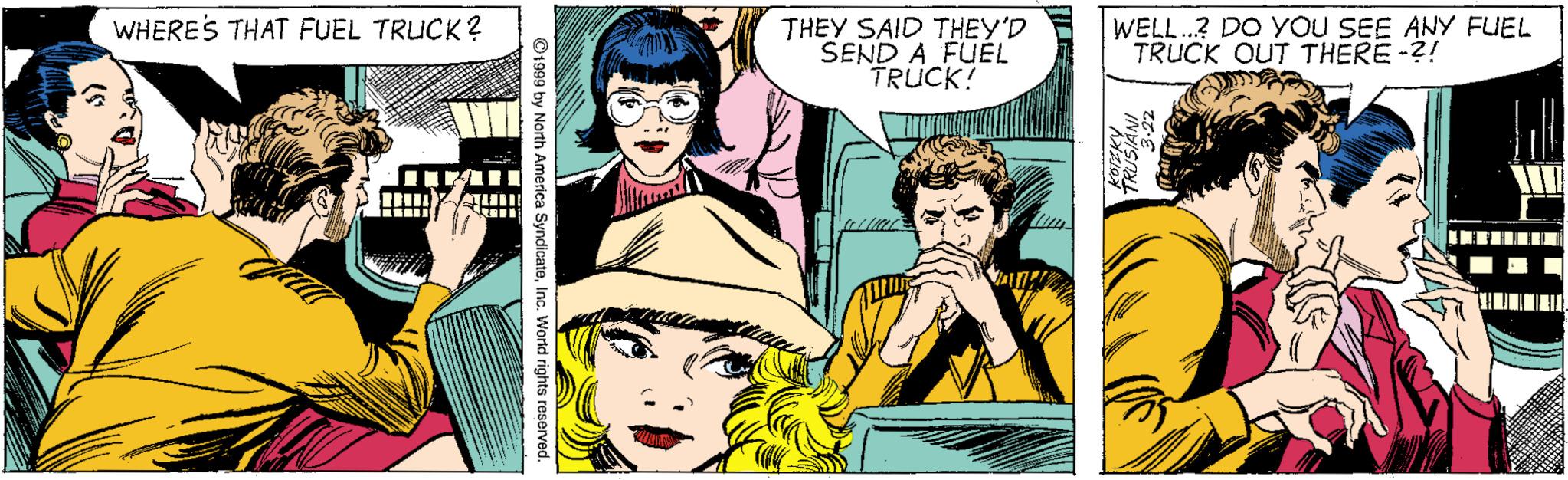 Happy OCR: WELL.? DO YOu SEE ANY FUEL TRUCK OUT THERE-?! WHERES THAT FUEL TRUCK? THEY SAID THEY'D SEND A FUEL TRUCK! WELL.? DO YOu SEE ANY FUEL TRUCK OUT THERE-?! WHERES THAT FUEL TRUCK? THEY SAID THEY'D SEND A FUEL TRUCK!