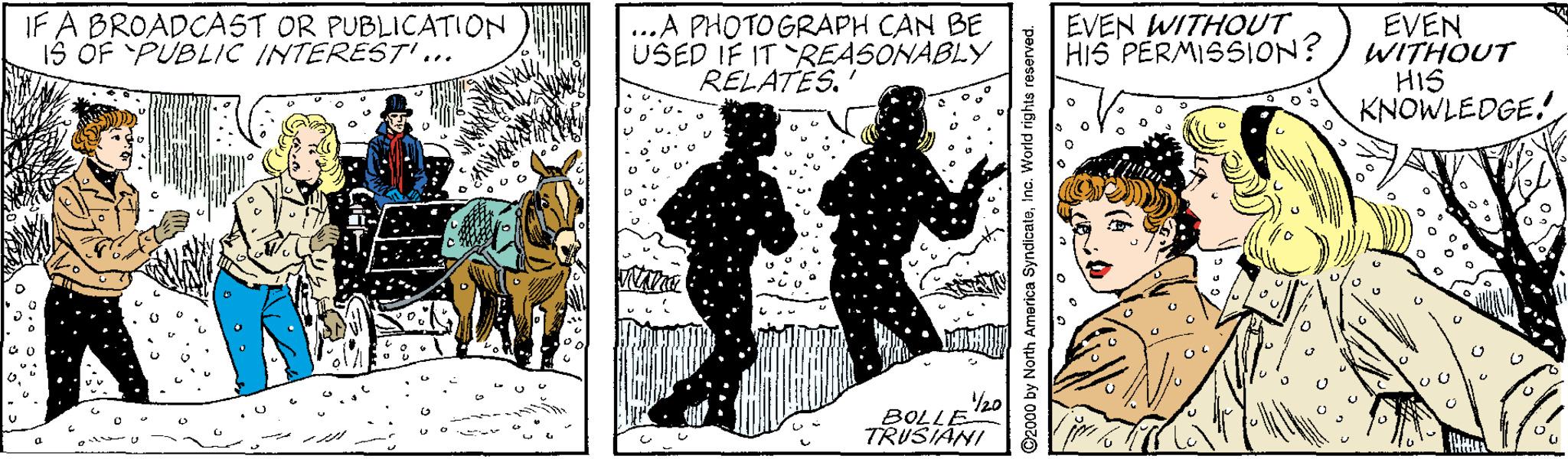 Illustration OCR: IF A BROADCAST OR PUBLICATION 1S OF PUBLI/C INTERESTI... ...A PHOTOGRAPH CAN BE USED IF IT REASONABLY RELATES. EVEN WITHOUT HIS PERMISSION? EVEN WITHOUT HIS KNOWLEDGE. 20 BOLLE TRUSIANI IF A BROADCAST OR PUBLICATION 1S OF PUBLI/C INTERESTI... ...A PHOTOGRAPH CAN BE USED IF IT REASONABLY RELATES. EVEN WITHOUT HIS PERMISSION? EVEN WITHOUT HIS KNOWLEDGE. 20 BOLLE TRUSIANI