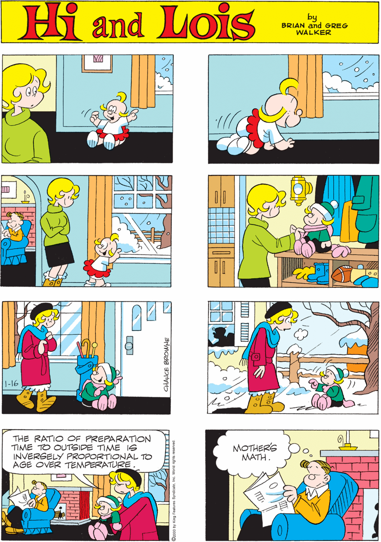 Rectangle OCR: Hi Lois and by GREG & BRIAN WALKER J-16 THE RATIO OF PREPARATION TIME TO OUTSIDE TIME IS INVERSELY PROPORTIONAL TO AGE OVER TEMPERATURE. MOTHER'S MATH. CHANCE BROWWNE Hi Lois and by GREG & BRIAN WALKER J-16 THE RATIO OF PREPARATION TIME TO OUTSIDE TIME IS INVERSELY PROPORTIONAL TO AGE OVER TEMPERATURE. MOTHER'S MATH. CHANCE BROWWNE
