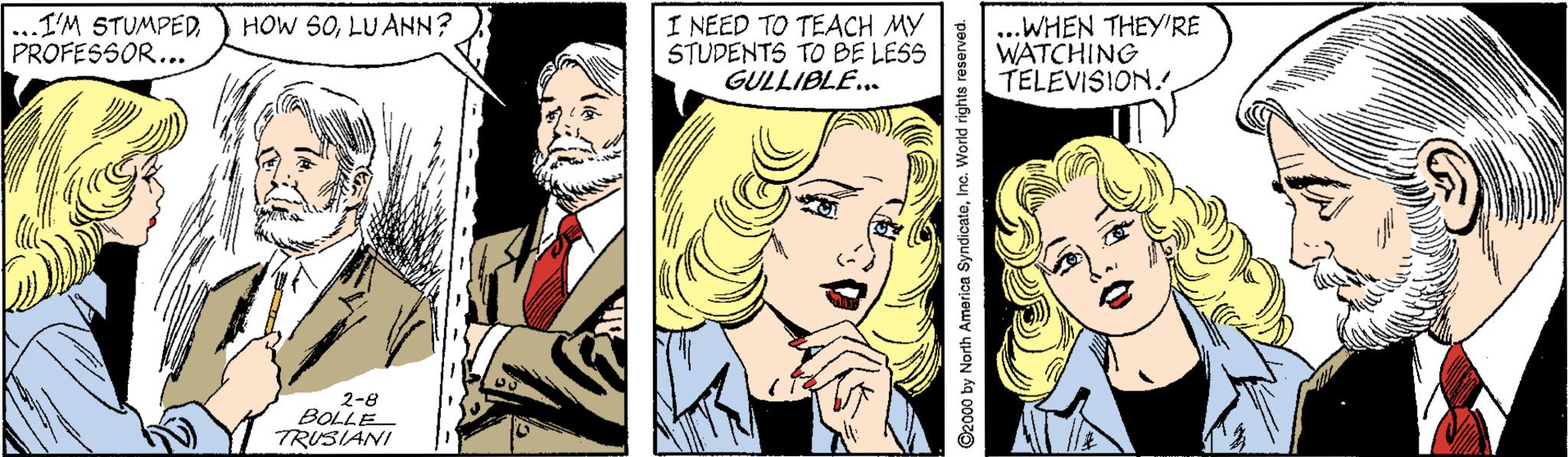 Sharing OCR: ...I'M STUMPEDPROFESSOR... HOW S0LU ANN? I NEED TO TEACH MY STUDENTS TO BE LESS GULLIBLE.. ...WHEN THEY'RE WATCHING TELEVISION 2-8 BOLLE TRUSIANI ...I'M STUMPEDPROFESSOR... HOW S0LU ANN? I NEED TO TEACH MY STUDENTS TO BE LESS GULLIBLE.. ...WHEN THEY'RE WATCHING TELEVISION 2-8 BOLLE TRUSIANI
