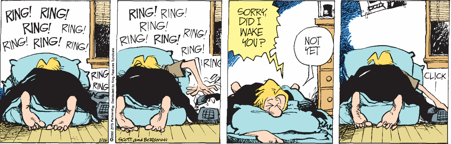 People OCR: RING! RING! RING! RING! RING! RING! RING! RING! RING! RING! SORRYDID I WAKE 4OU? RING! RING! RING! RING! IRING NOT YET RING RING CLICK RING! RING! RING! RING! RING! RING! RING! RING! RING! RING! SORRYDID I WAKE 4OU? RING! RING! RING! RING! IRING NOT YET RING RING CLICK