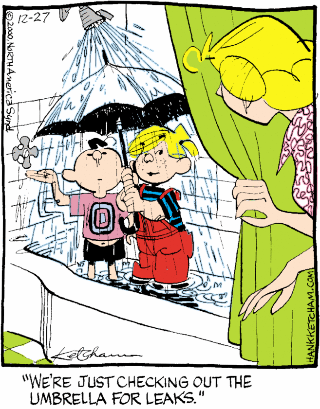 Line OCR: 12-27 thann "WE'RE JUST CHECKING OUT THE UMBRELLA FOR LEAKS." 2000NORTHAnerica Synd HANKKETCHAM.COM 12-27 thann "WE'RE JUST CHECKING OUT THE UMBRELLA FOR LEAKS." 2000NORTHAnerica Synd HANKKETCHAM.COM