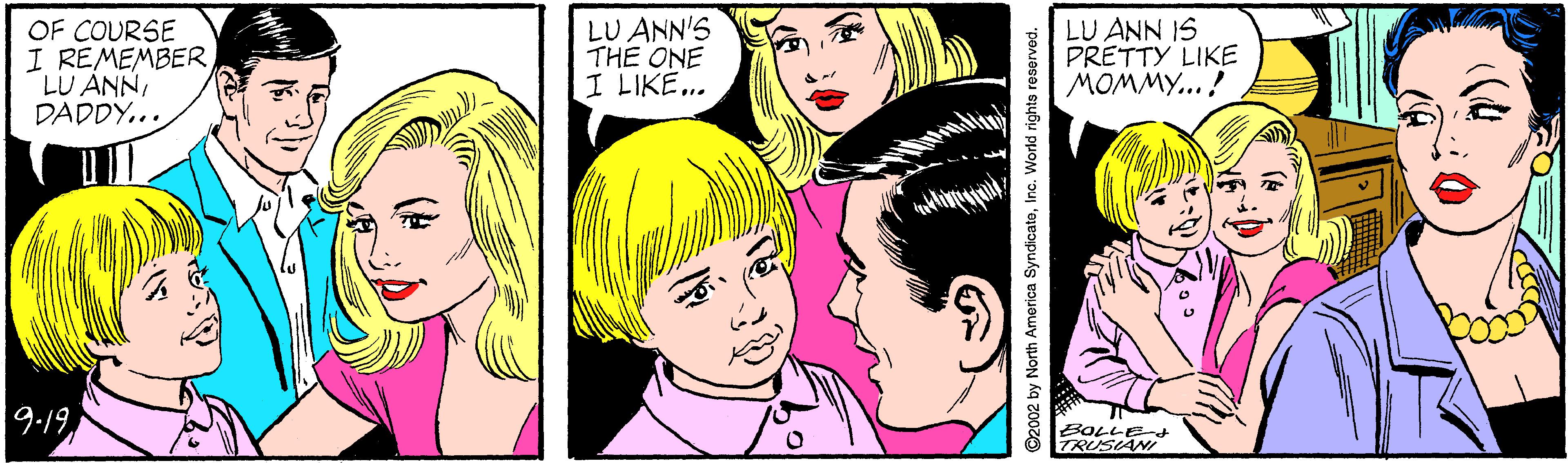 Human OCR: OF COURSE I REMEMBER LU ANNDADDY... LU ANN'S THE ONE I LIKE.. LU ANN IS PRETTY LIKE MOMMY... ! 9:19 BOLLEt TRUSIAN a SyndicateInc. World rights reserved. OF COURSE I REMEMBER LU ANNDADDY... LU ANN'S THE ONE I LIKE.. LU ANN IS PRETTY LIKE MOMMY... ! 9:19 BOLLEt TRUSIAN a SyndicateInc. World rights reserved.