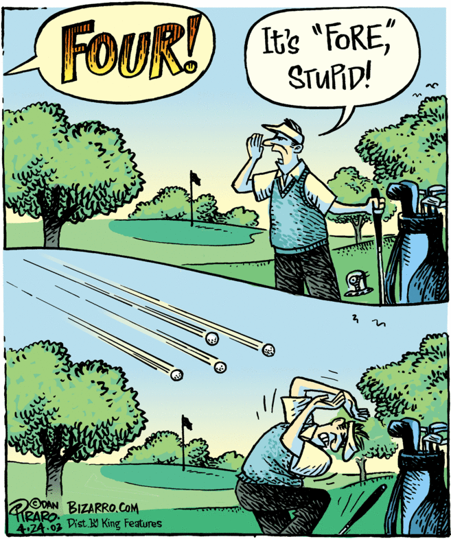 Comic book OCR: FOUR! It's "FORE" STURD! PreARO ODAN BIZARRO.COM 4.24.03 Dist King Features FOUR! It's "FORE" STURD! PreARO ODAN BIZARRO.COM 4.24.03 Dist King Features