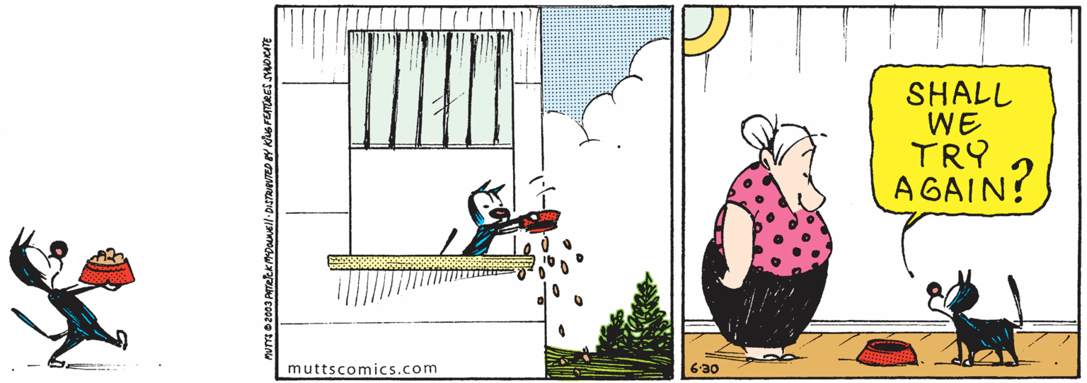 Drawing OCR: SHALL WE TRY A GAIN? muttscomics.com 6-30 SHALL WE TRY A GAIN? muttscomics.com 6-30