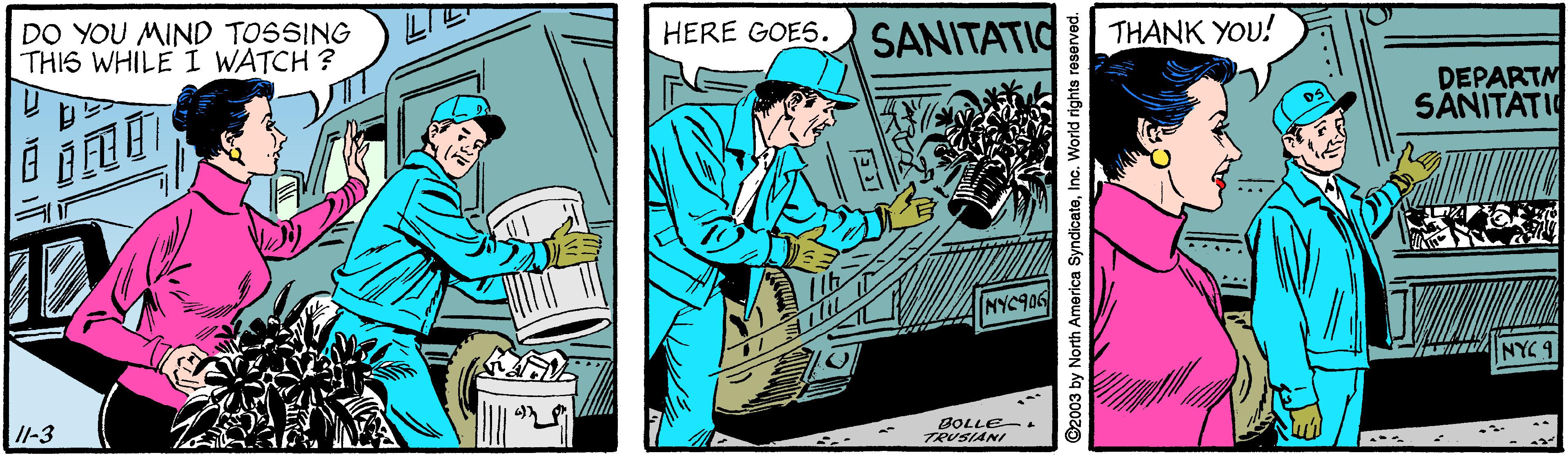 Comics OCR: DO YOU MIND TOSSING THIS WHILE I WATCH ? HERE GOES. SANITATIO THANK YOU! DEPARTM SÁNITATI NYC906 VNYC 9 I1-3 BOLLE- TRUSIAN/ DO YOU MIND TOSSING THIS WHILE I WATCH ? HERE GOES. SANITATIO THANK YOU! DEPARTM SÁNITATI NYC906 VNYC 9 I1-3 BOLLE- TRUSIAN/