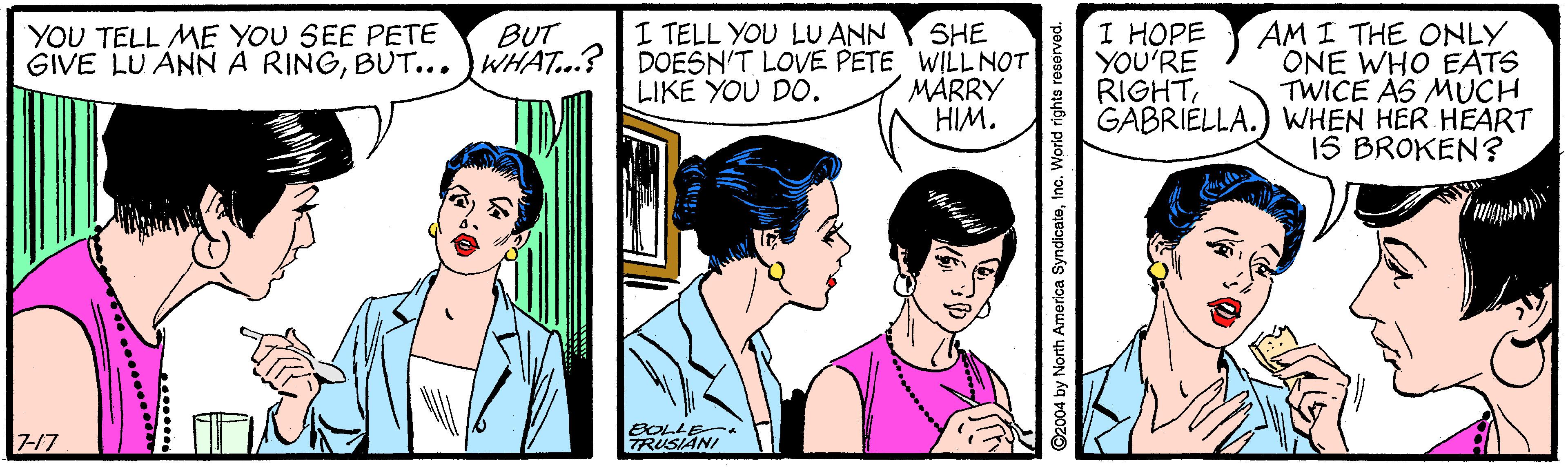 Gesture OCR: SHE GIVE LU ANN A RINGWILLNOT MÁRRY HIM. I TELL YOU LU ANN 1 ???? YOU'RE RIGHTAM I THE ONLY ONE WHO EATS TWICE AS MUCH GABRIELLA.) WHEN HER HEART 1S BROKEN? YOU TELL ME YOU SEE PETE BUT LIKE YOU DO. 717 ©2004 by North America SyndicateInc. World rights reserved. SHE GIVE LU ANN A RINGBUT... ) WHAT...? DOESN'T LOVE PETEWILLNOT MÁRRY HIM. I TELL YOU LU ANN 1 ???? YOU'RE RIGHTAM I THE ONLY ONE WHO EATS TWICE AS MUCH GABRIELLA.) WHEN HER HEART 1S BROKEN? YOU TELL ME YOU SEE PETE BUT LIKE YOU DO. 717 ©2004 by North America SyndicateInc. World rights reserved.