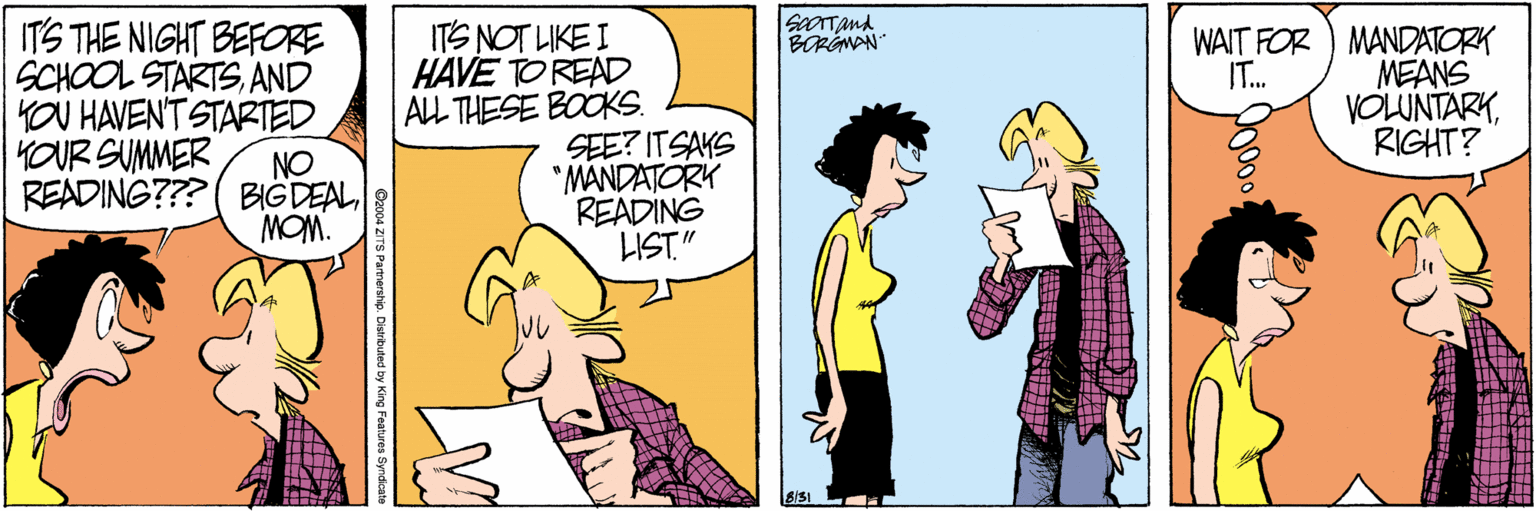 Happy OCR: SOTTand BORGNAN ITS THE NIGHT BEFORE SCHOOL STARTSAND YOU HAVENT STARTED KOUR SUMMER ITS NOT LIKE I HAVE TO READ ALL THESE BOOKS. SEE? ITSAYS *MANDATORK READING LIST" WAIT FOR ) MANDATORK MEANS VOLUNTARKRIGHT? IT. NO READING??? ( BIGDEALMOM. SOTTand BORGNAN ITS THE NIGHT BEFORE SCHOOL STARTSAND YOU HAVENT STARTED KOUR SUMMER ITS NOT LIKE I HAVE TO READ ALL THESE BOOKS. SEE? ITSAYS *MANDATORK READING LIST" WAIT FOR ) MANDATORK MEANS VOLUNTARKRIGHT? IT. NO READING??? ( BIGDEAL