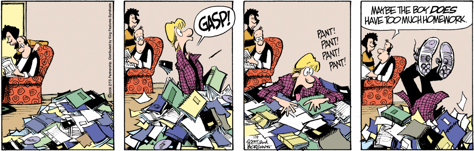 Parallel OCR: C GASP! PANT! PANT! PANT! PANT! MAKBE THE BOK DOES HAVE TOO MUCH HOMEWORK. C GASP! PANT! PANT! PANT! PANT! MAKBE THE BOK DOES HAVE TOO MUCH HOMEWORK.
