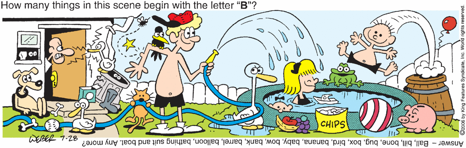 Drawing OCR: How many things in this scene begin with the letter "B"? CHIPS WEBER 7-28 Answer - Ballbathing suit and boat. Any more? How many things in this scene begin with the letter "B"? CHIPS WEBER 7-28 Answer - Ballbathing suit and boat. Any more?