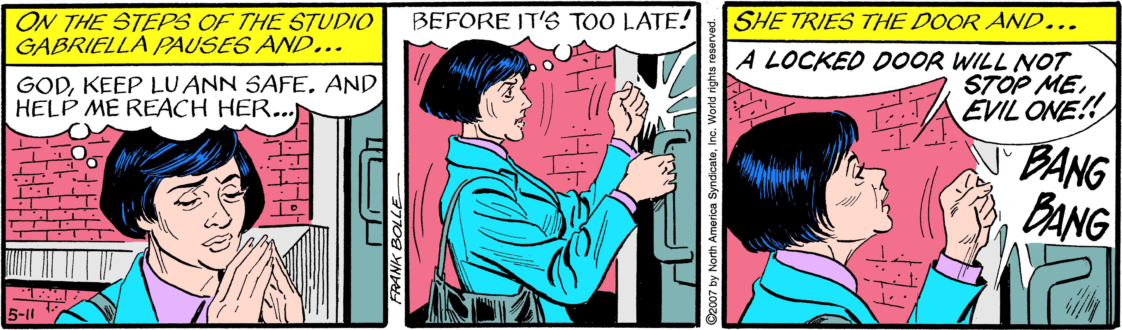 Finger OCR: ON THE STEPS OF THE STUDIO GABRIELLA PAUSES AND... BEFORE IT'S TOO LATE! SHE TRIES THE DOOR AND... A LOCKED DOOR WILL NOT STOP MEKEEP LU ANN SAFE. AND HELP ME REACH HER... EVIL ONE! N BANG BANG 5-11 FRANK BOLLE ON THE STEPS OF THE STUDIO GABRIELLA PAUSES AND... BEFORE IT'S TOO LATE! SHE TRIES THE DOOR AND... A LOCKED DOOR WILL NOT STOP MEKEEP LU ANN SAFE. AND HELP ME REACH HER... EVIL ONE! N BANG BANG 5-11 FRANK BOLLE