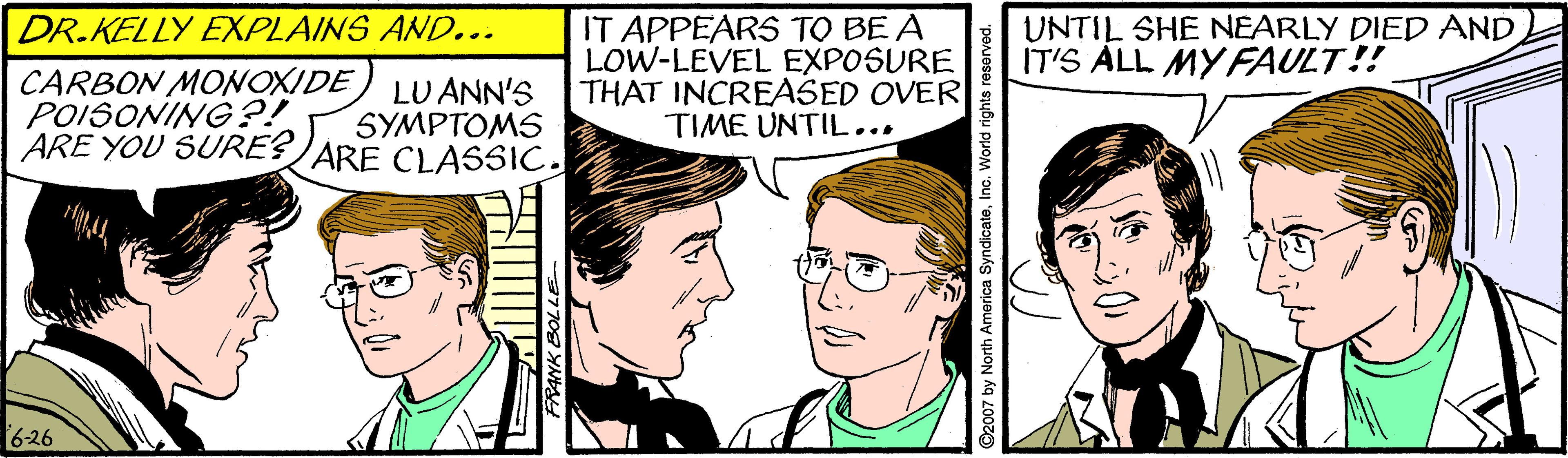 Organism OCR: IT APPEARS TO BE A LOW-LEVEL EXPOSURE THAT INCREÁSED OVER TIME UNTIL... UNTIL SHE NEARLY DIED AND IT'S ALL MYFAULT!! DR.KELLY EXPLAINS AND... CARBON MONOXIDE POISONING?! ARE YOU SURE?) ARE CLASSIC. LU ANN'S SYMPTOMS 6-26 2007 by North America Syne IT APPEARS TO BE A LOW-LEVEL EXPOSURE THAT INCREÁSED OVER TIME UNTIL... UNTIL SHE NEARLY DIED AND IT'S ALL MYFAULT!! DR.KELLY EXPLAINS AND... CARBON MONOXIDE POISONING?! ARE YOU SURE?) ARE CLASSIC. LU ANN'S SYMPTOMS 6-26 2007 by North America Syne